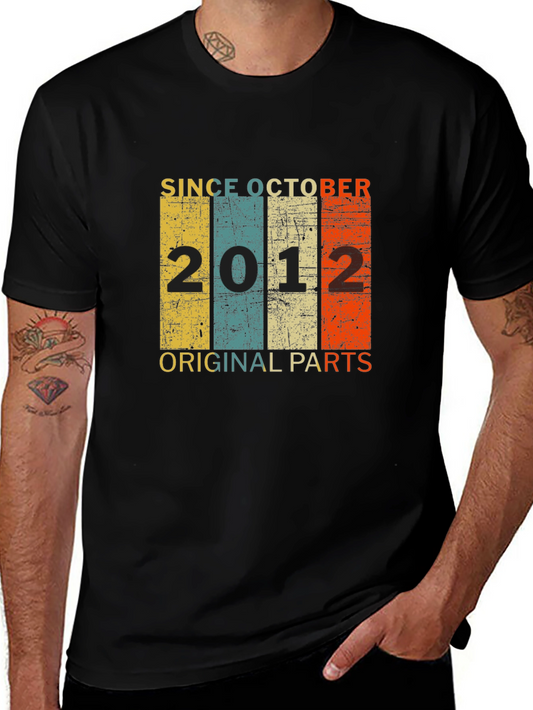 Since October 2012 Original Parts T-Shirt