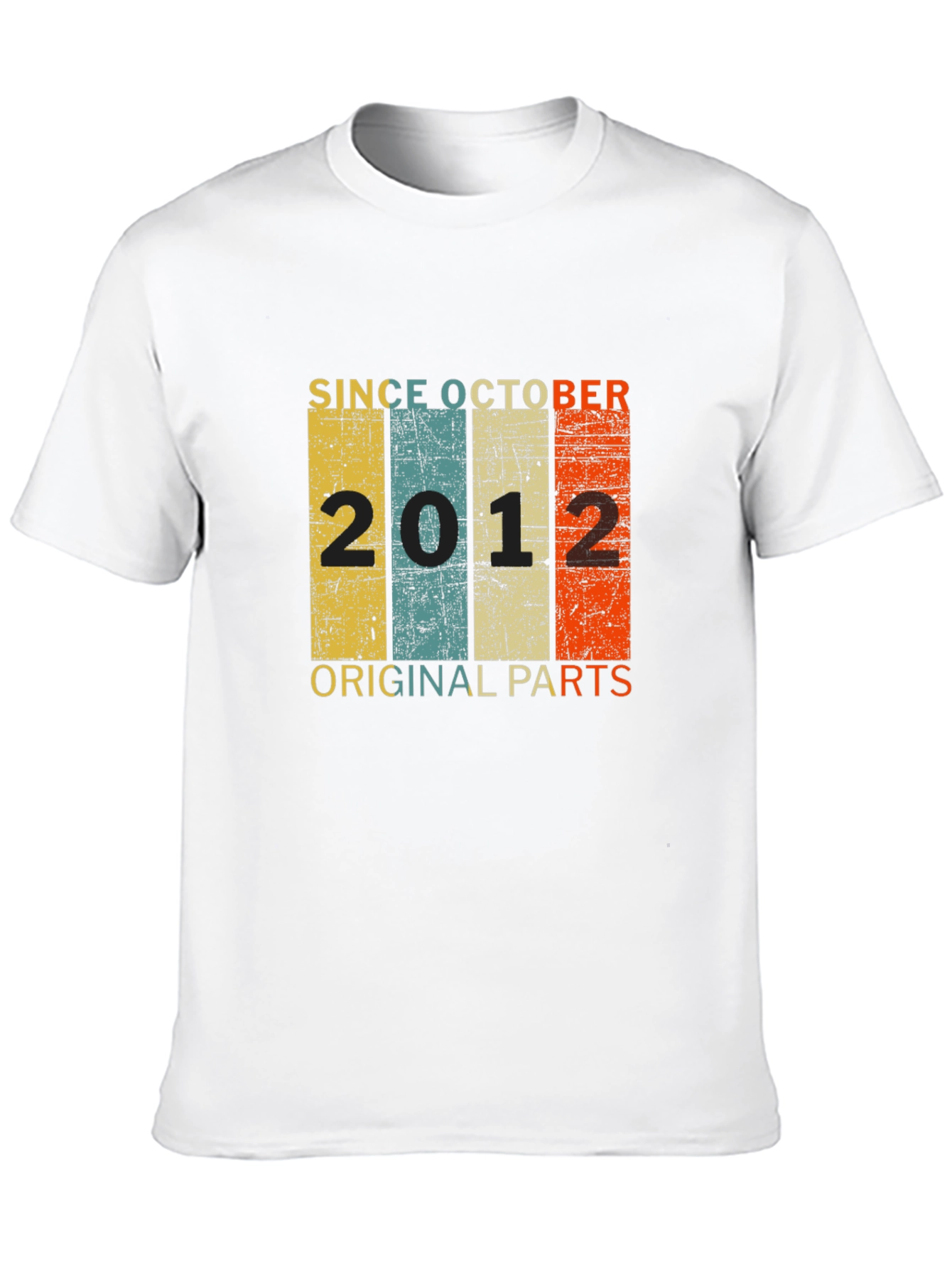 Since October 2012 Original Parts T-Shirt