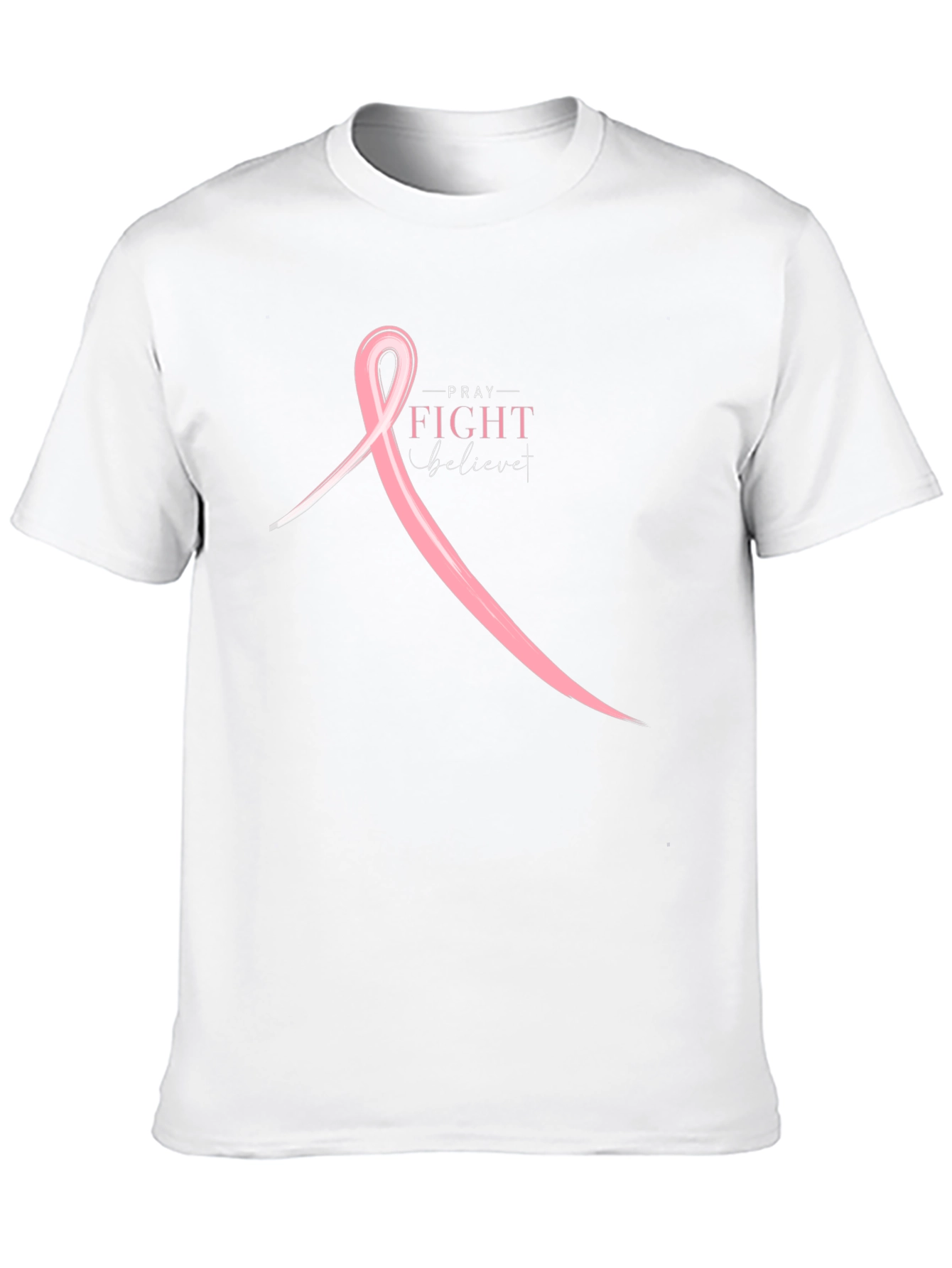 Pray Fight Believe T-Shirt - Breast Cancer Awareness