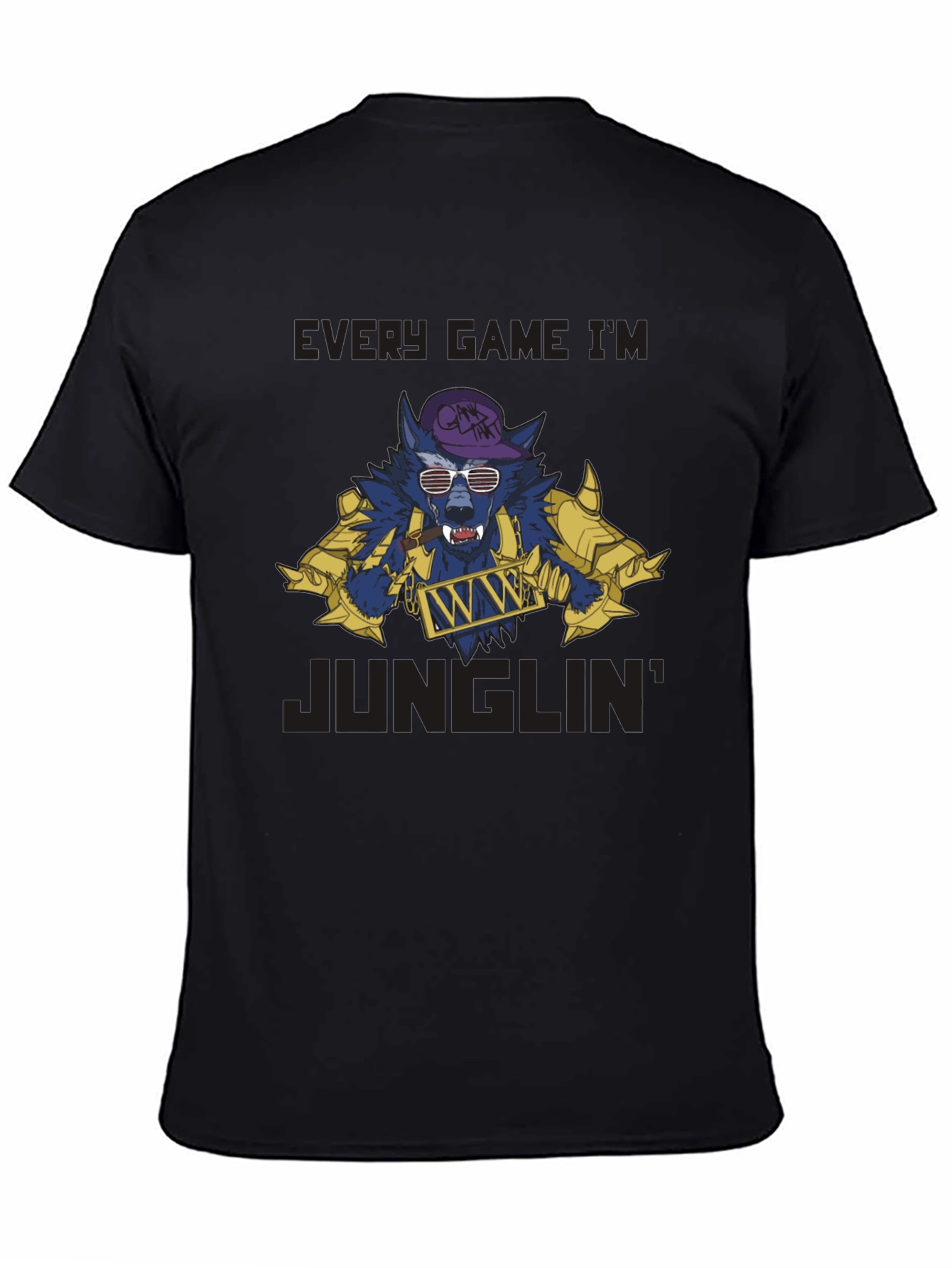 Every Game Im Junglin T-Shirt