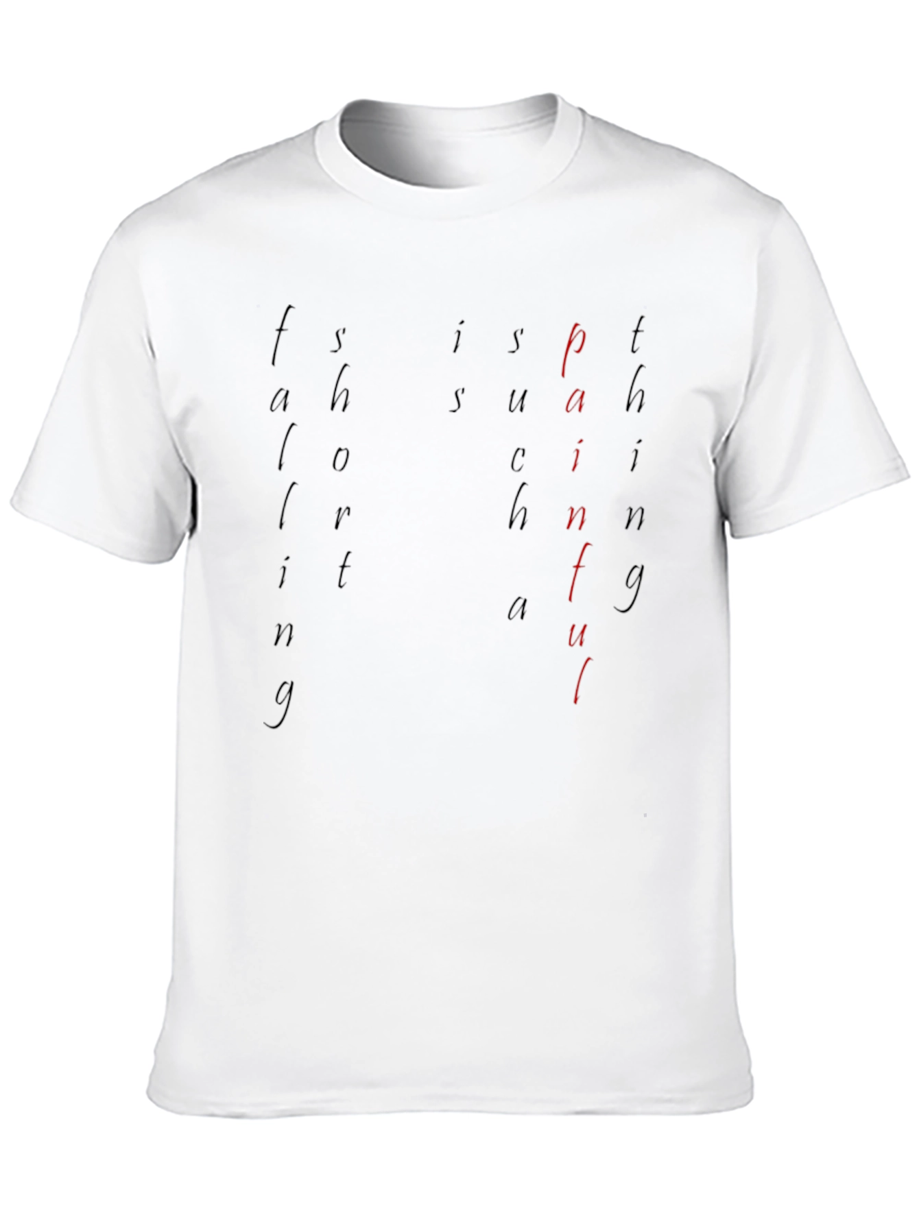 Fashion is Painful Graphic Tee