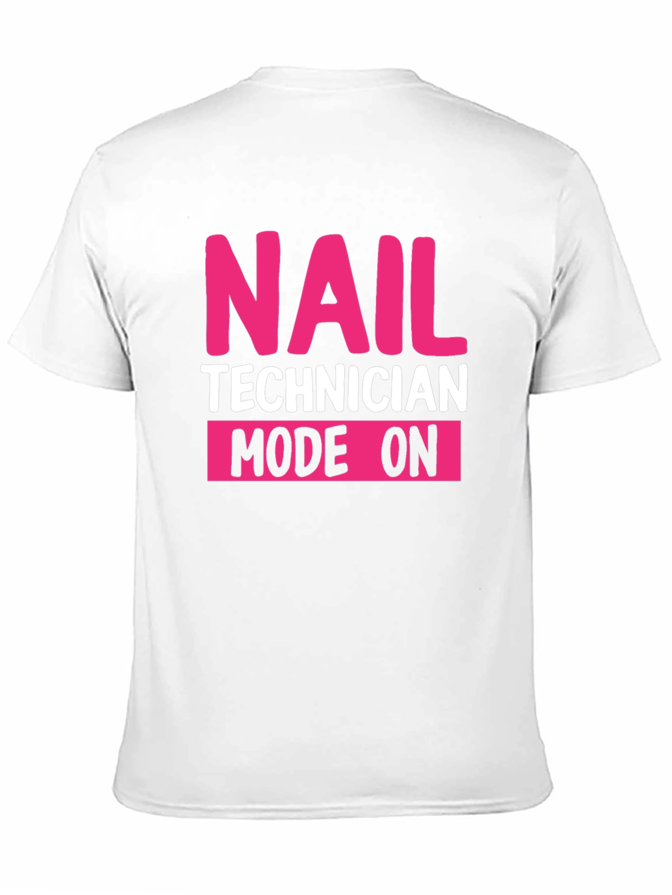 Nail Technician Mode On Graphic Tee