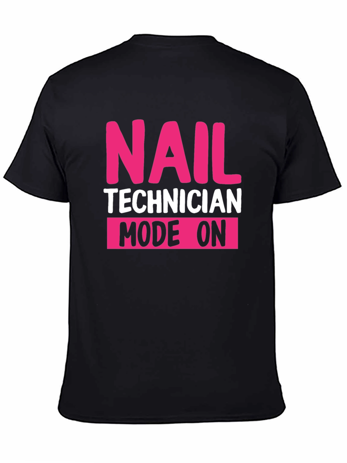 Nail Technician Mode On Graphic Tee