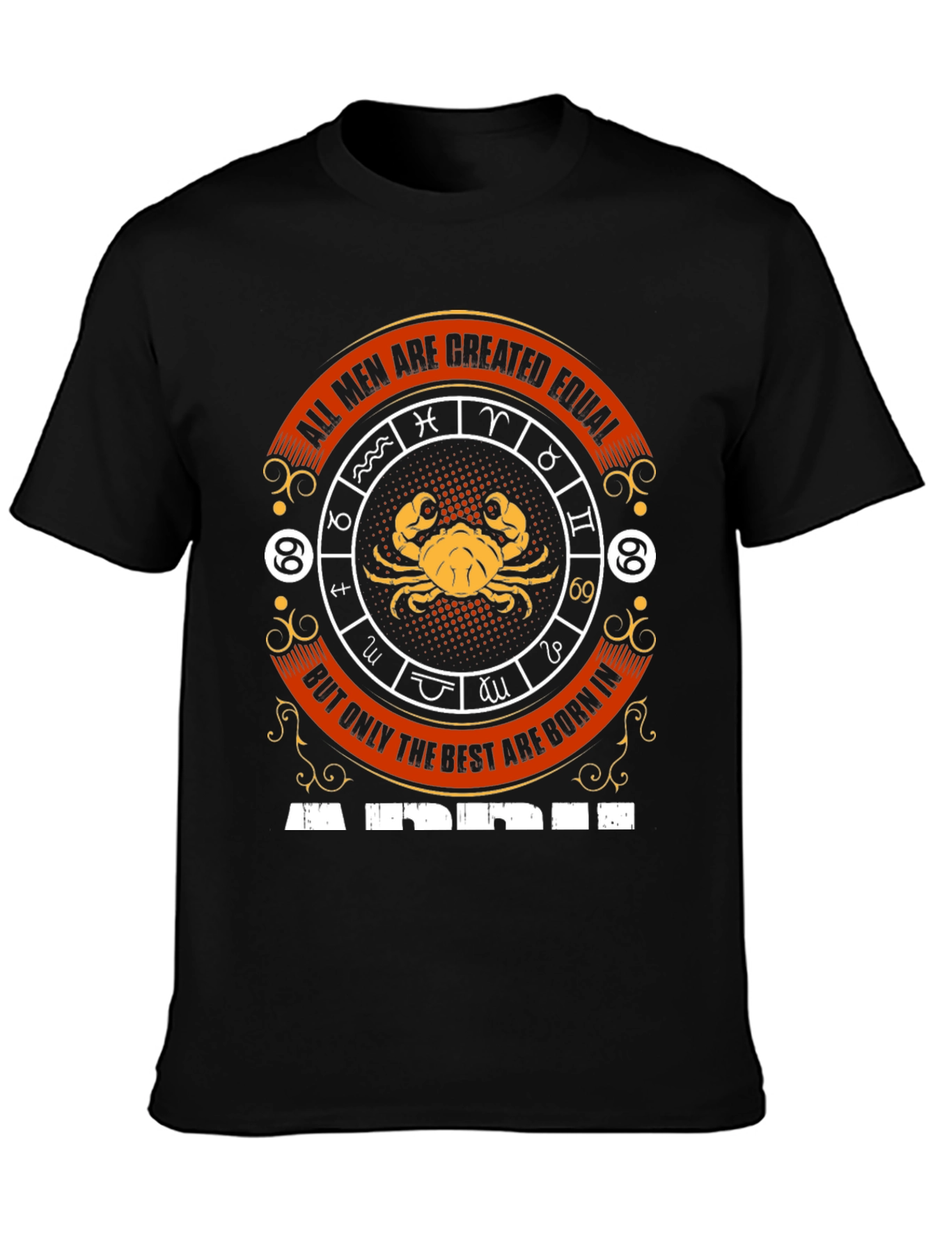 Cancer Zodiac T-Shirt - All Men Created Equal Design