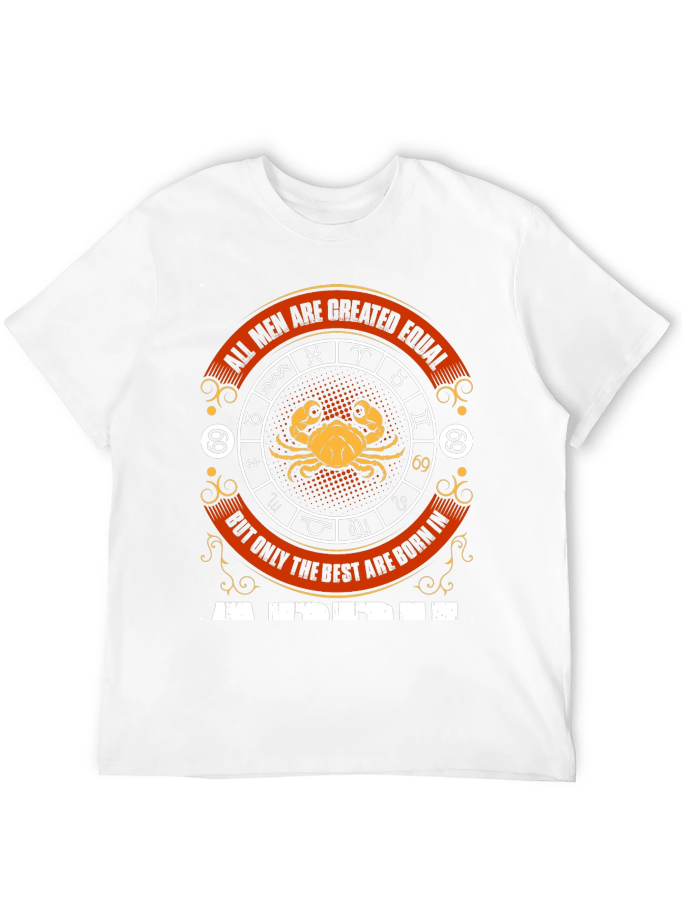 Cancer Zodiac T-Shirt - All Men Created Equal Design
