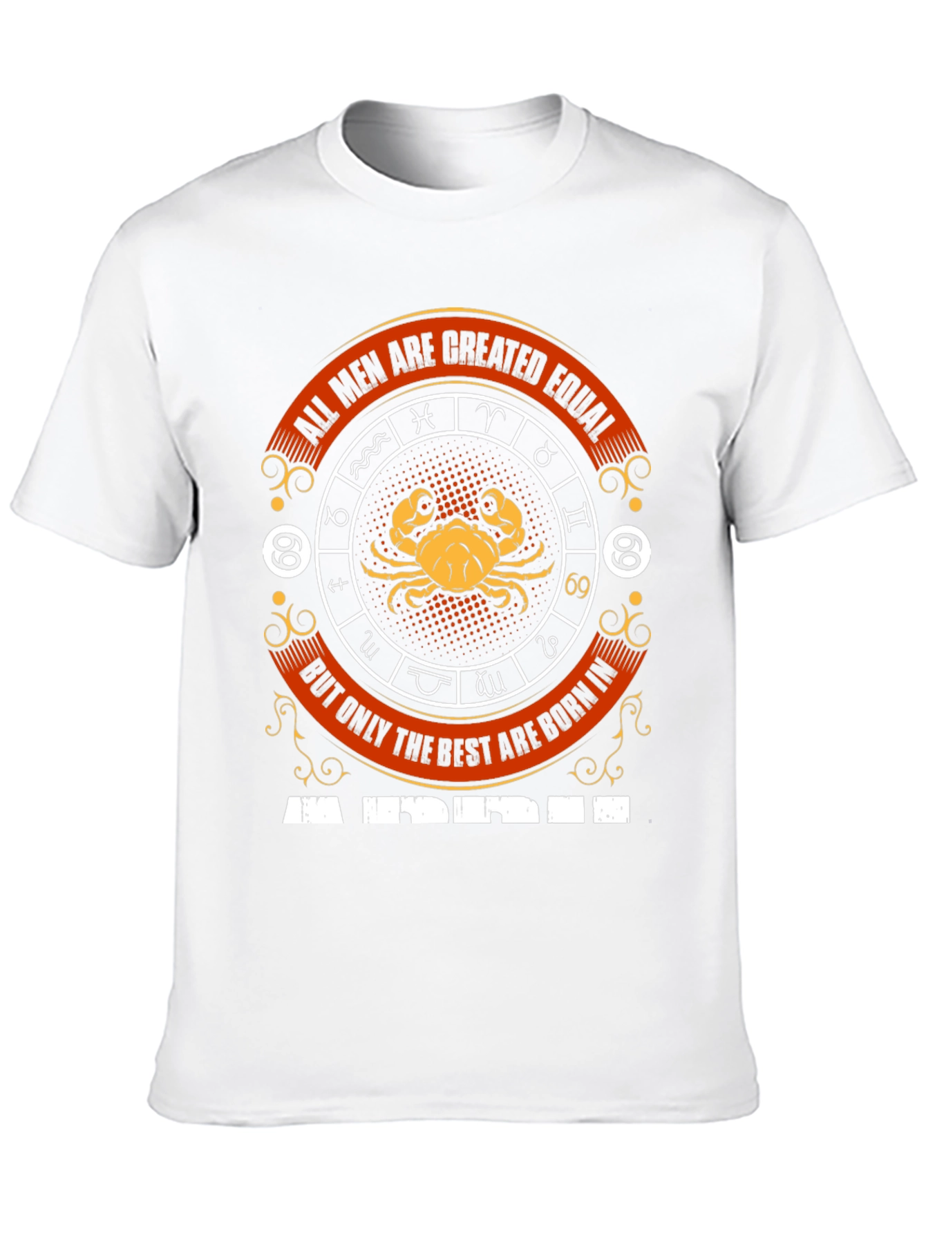 Cancer Zodiac T-Shirt - All Men Created Equal Design