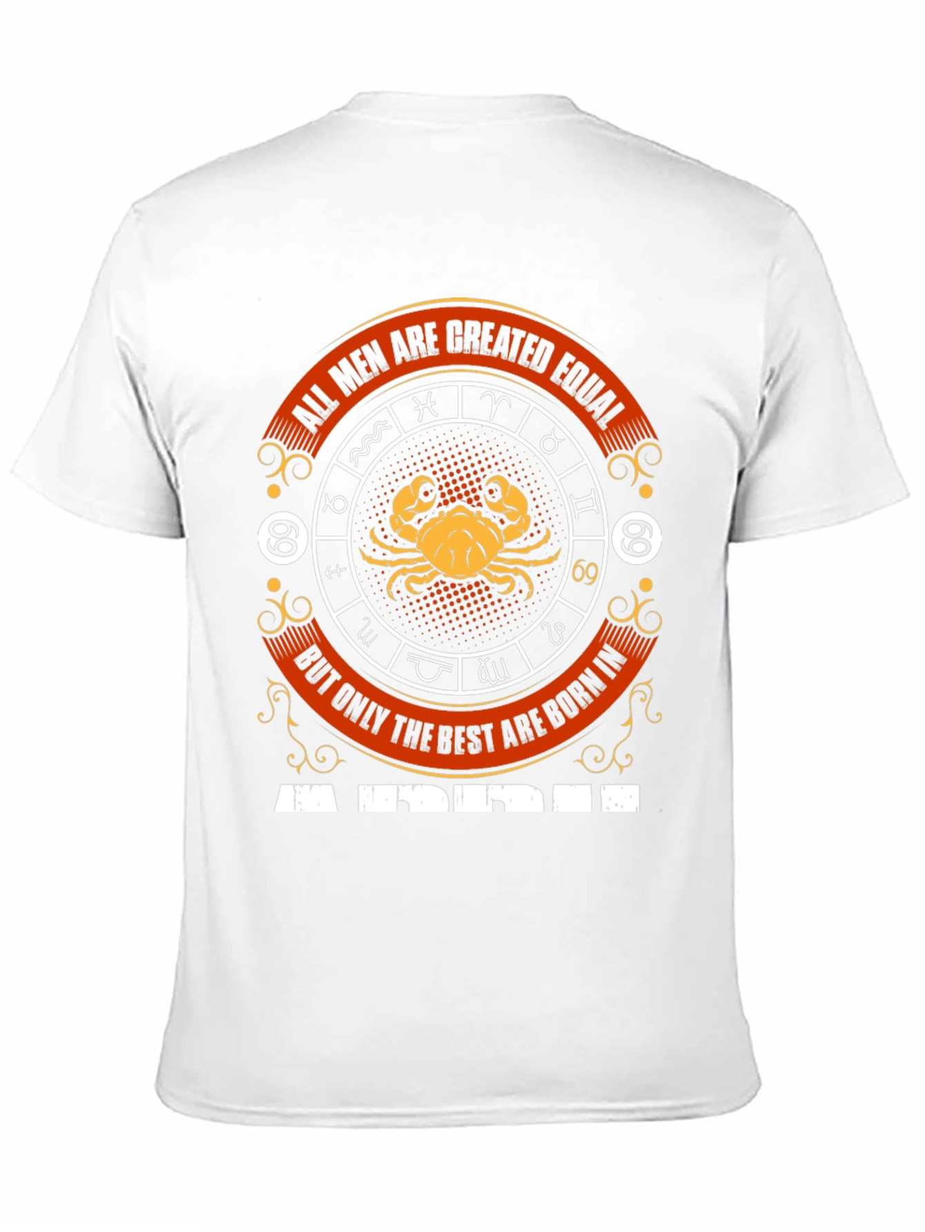 Cancer Zodiac T-Shirt - All Men Created Equal Design