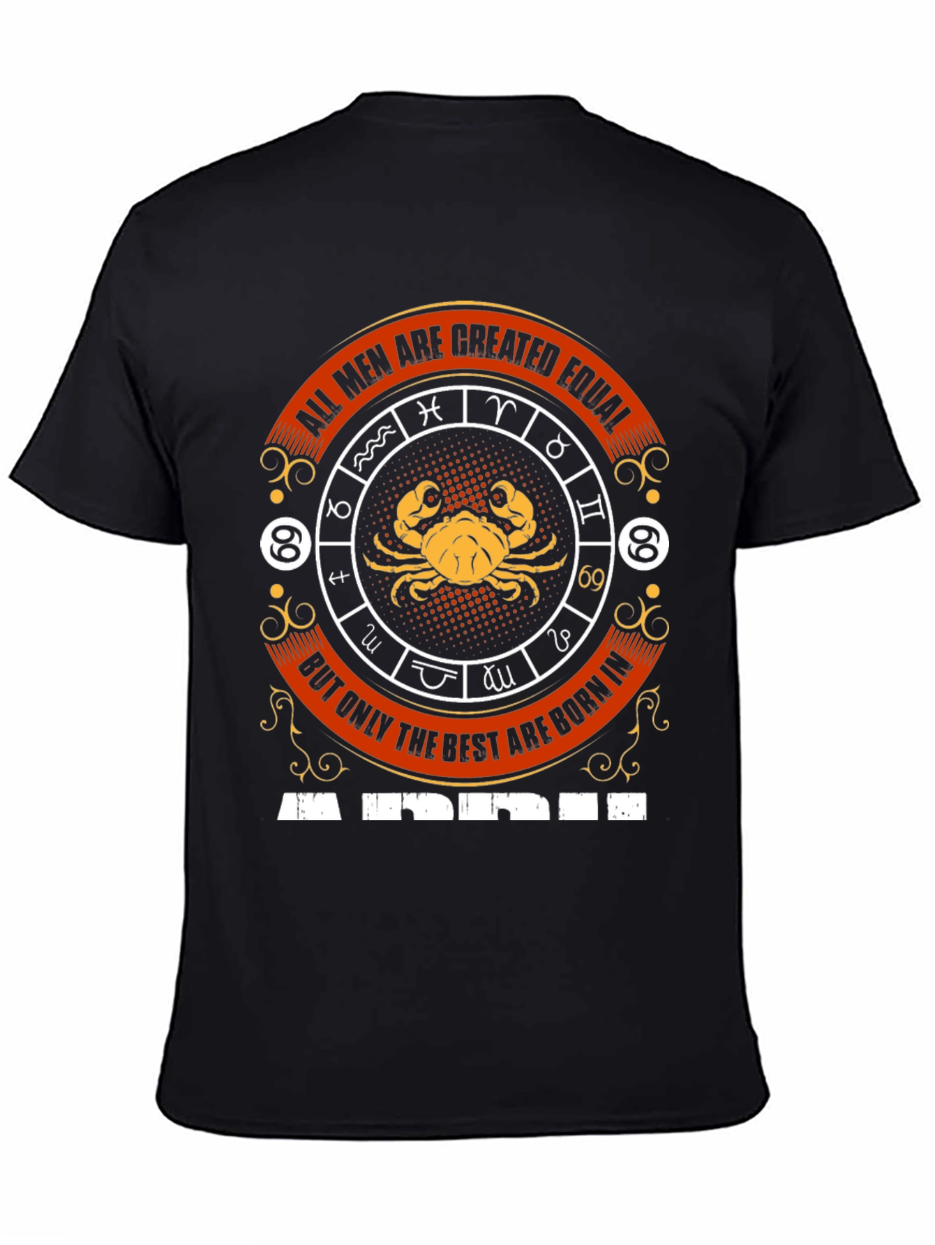 Cancer Zodiac T-Shirt - All Men Created Equal Design