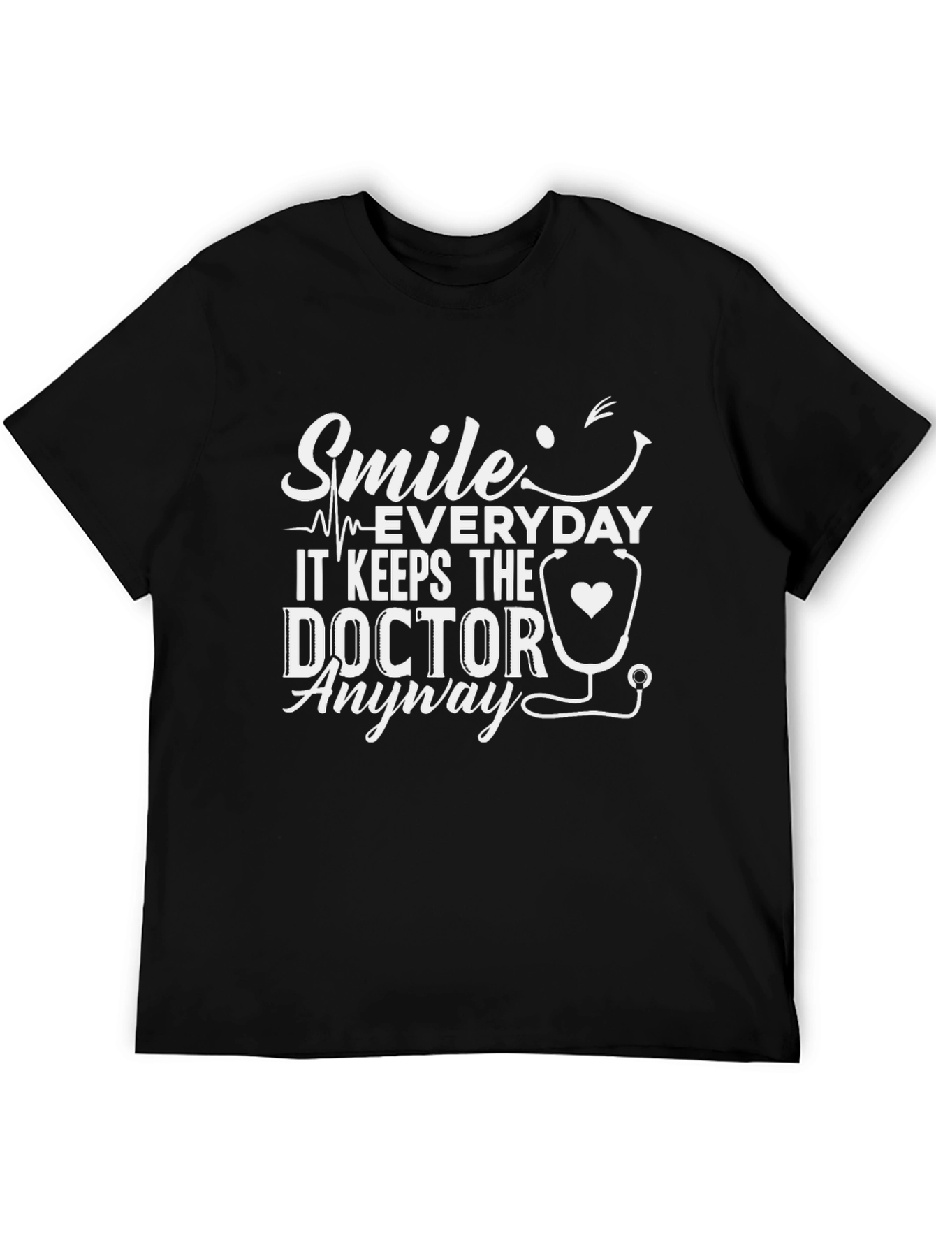 Smile Everyday Doctor T-Shirt