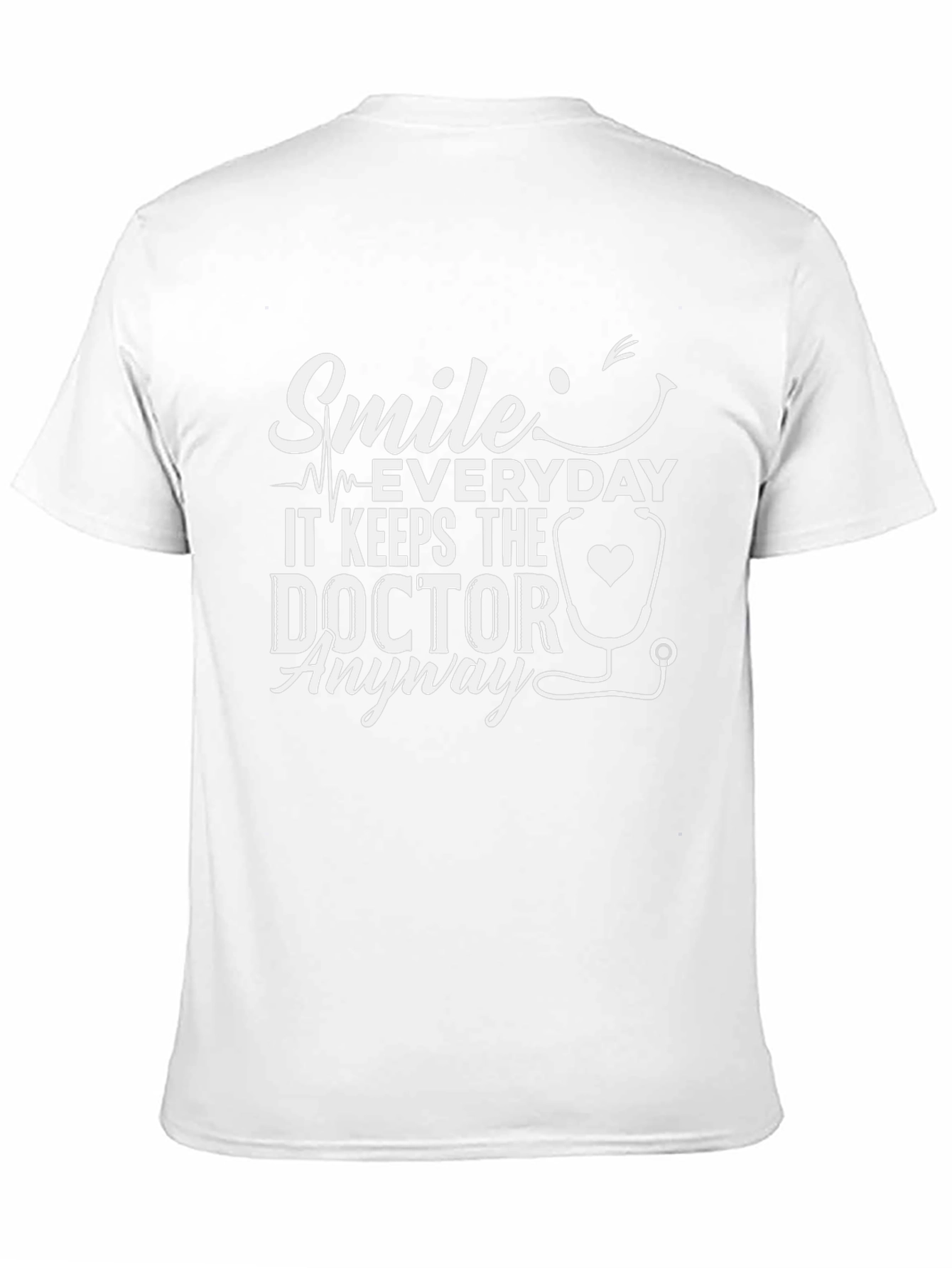 Smile Everyday Doctor T-Shirt