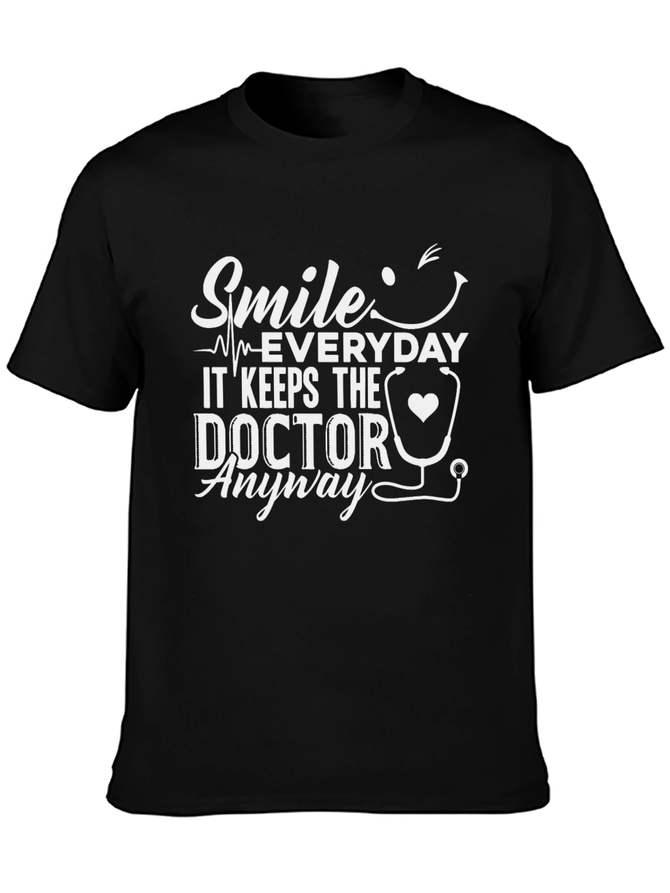Smile Everyday Doctor T-Shirt