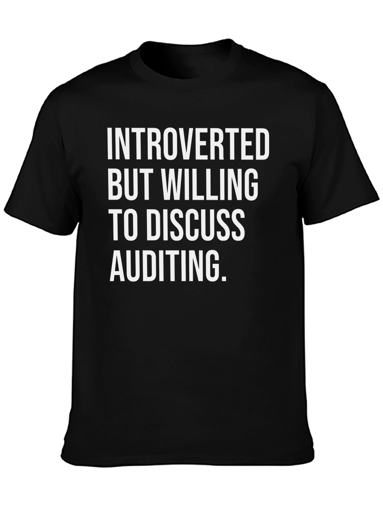 Introverted Auditing T-Shirt