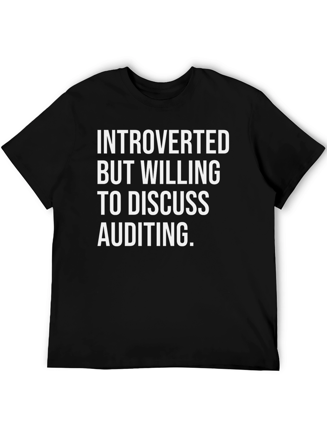 Introverted Auditing T-Shirt