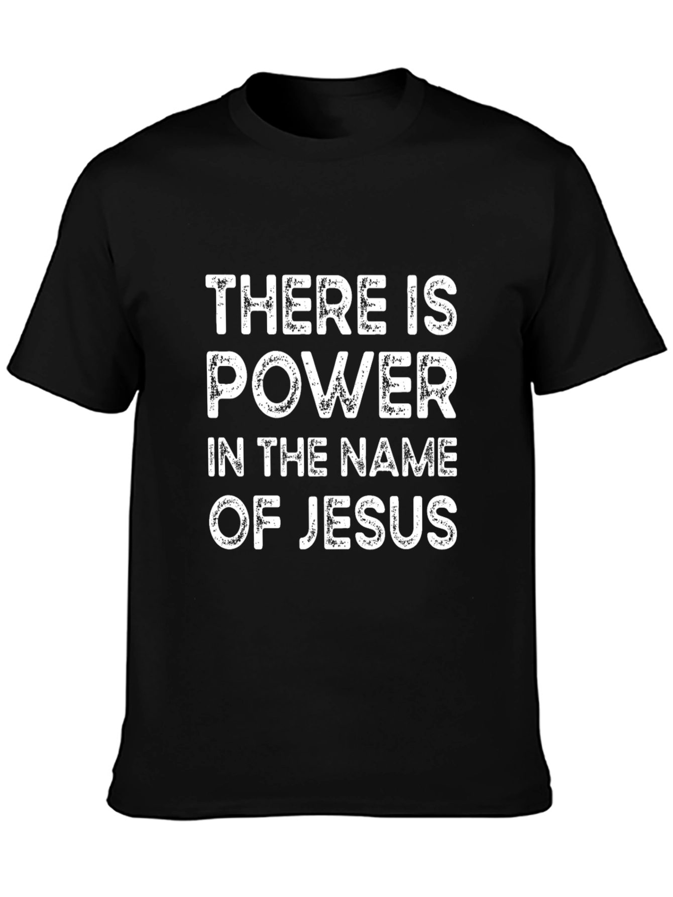 Power in the Name of Jesus Black T-Shirt
