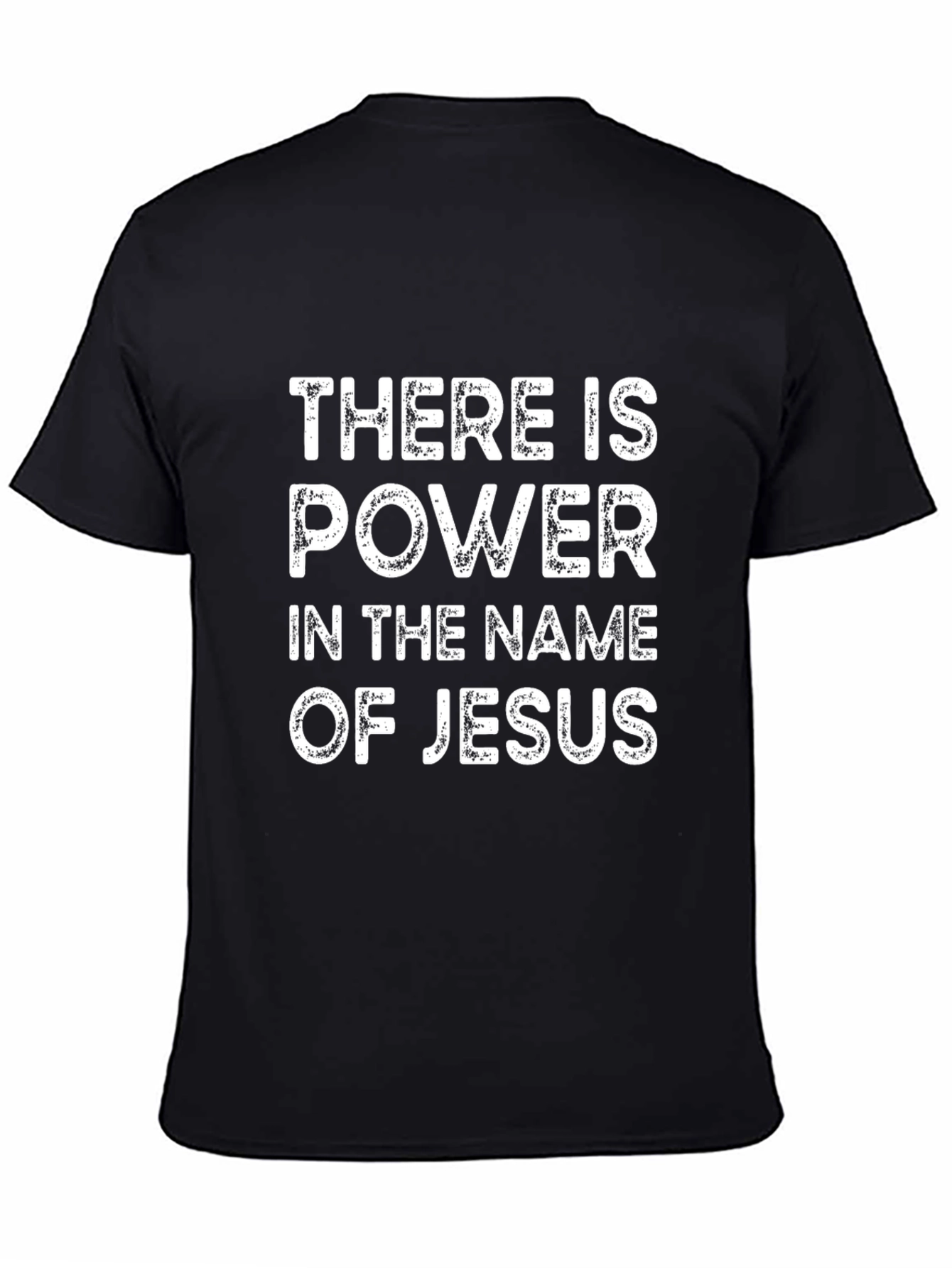 Power in the Name of Jesus Black T-Shirt