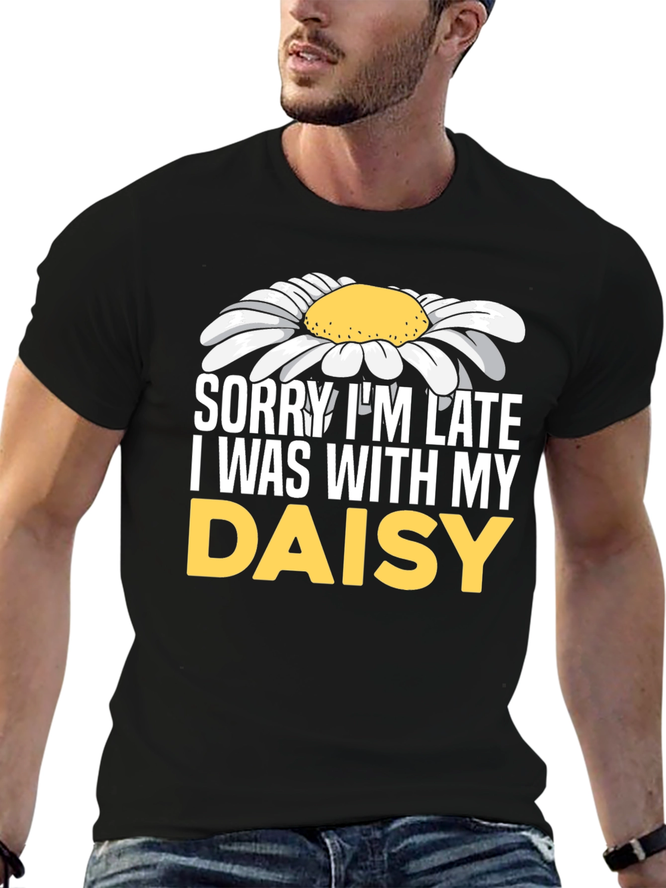 Sorry Im Late Daisy Graphic T-Shirt