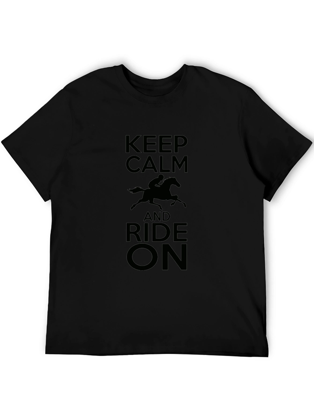 Keep Calm and Ride On - Graphic T-Shirt