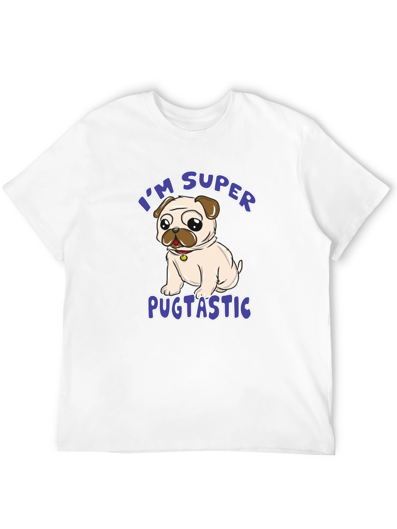 Super Pugtastic T-Shirt - Cute Pug Design
