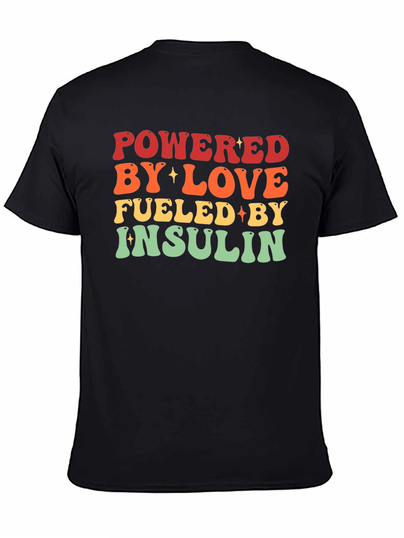 Powered By Love Insulin T-Shirt