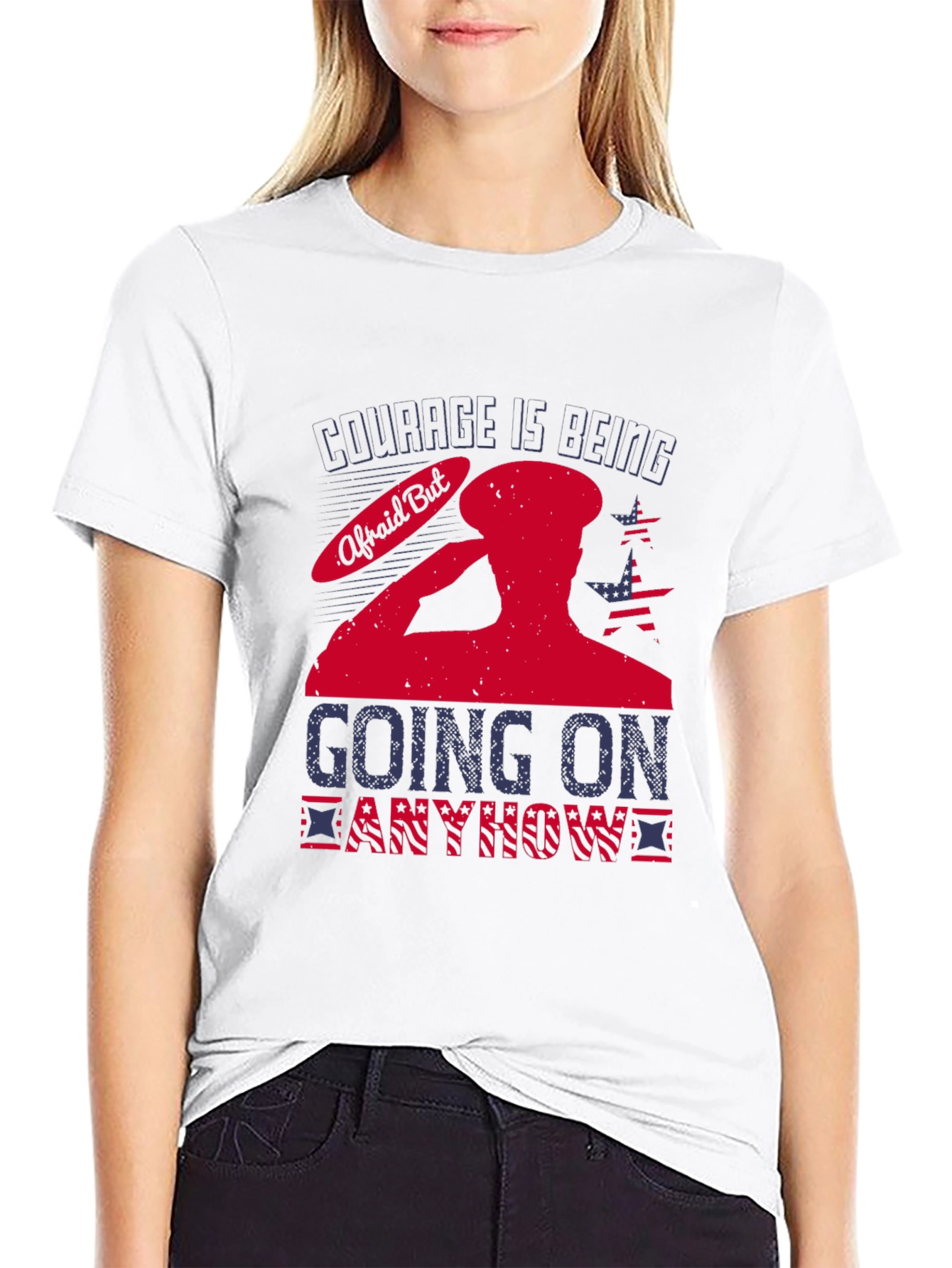 Courage Is Being Afraid But Going On Anyway T-Shirt