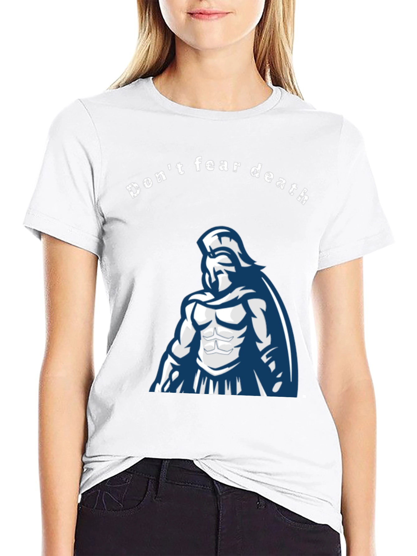 Dont Fear Death Spartan Warrior Graphic Tee