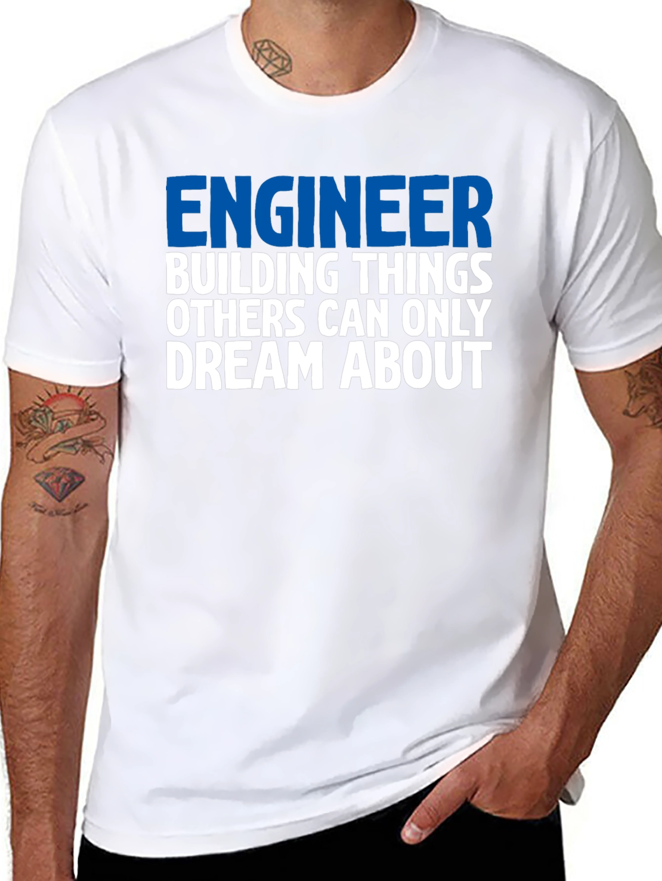 Engineer T-Shirt: Building Things Others Dream About