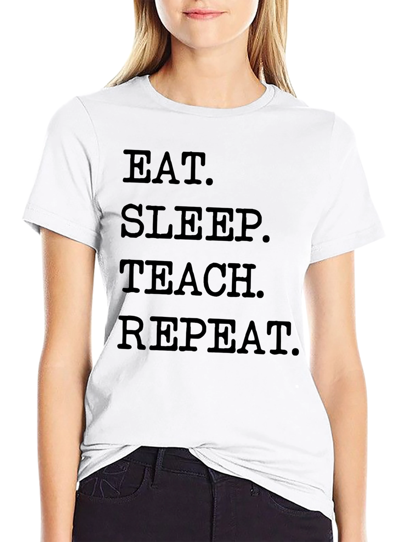 Eat Sleep Teach Repeat Black T-Shirt