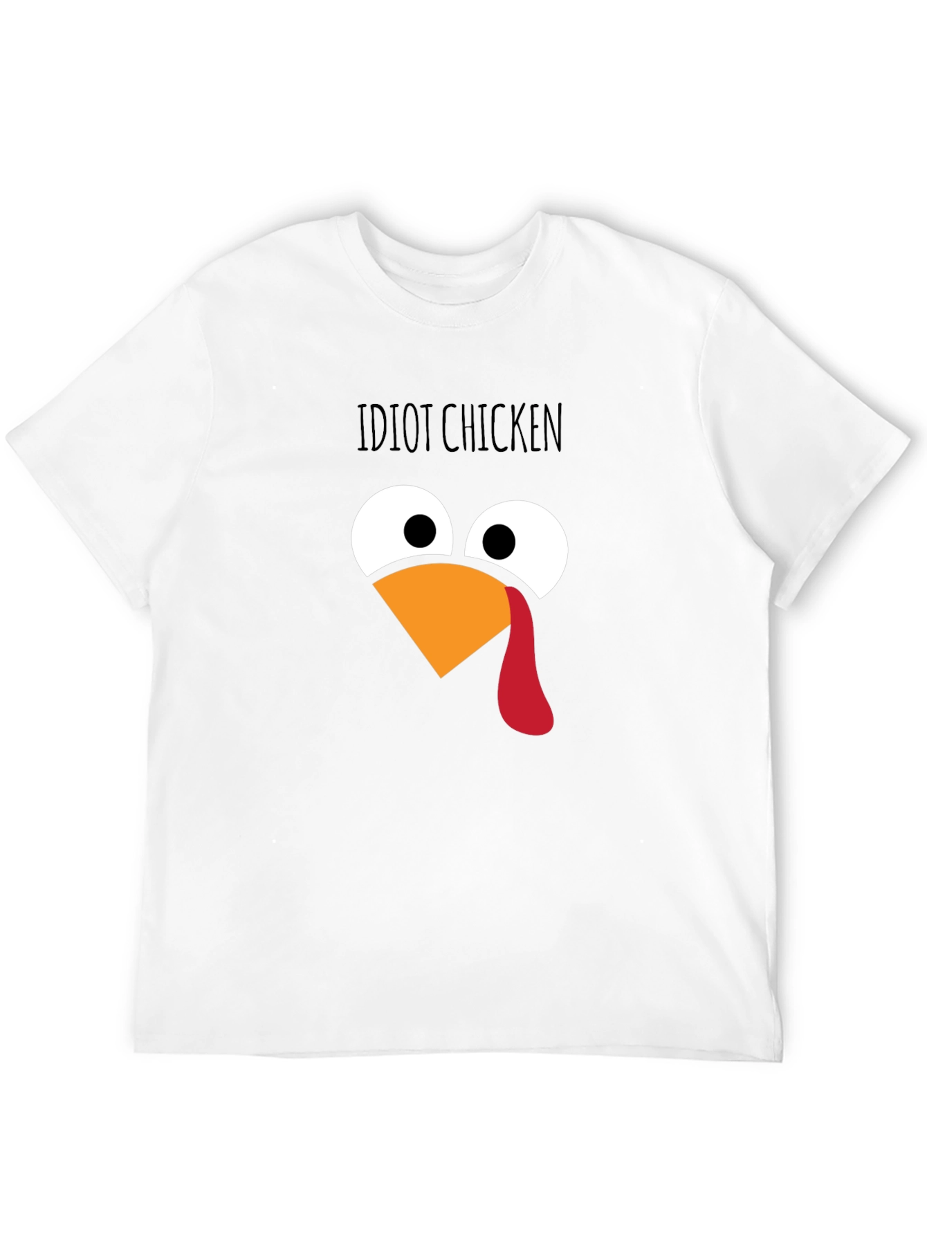Idiot Chicken Graphic T-Shirt