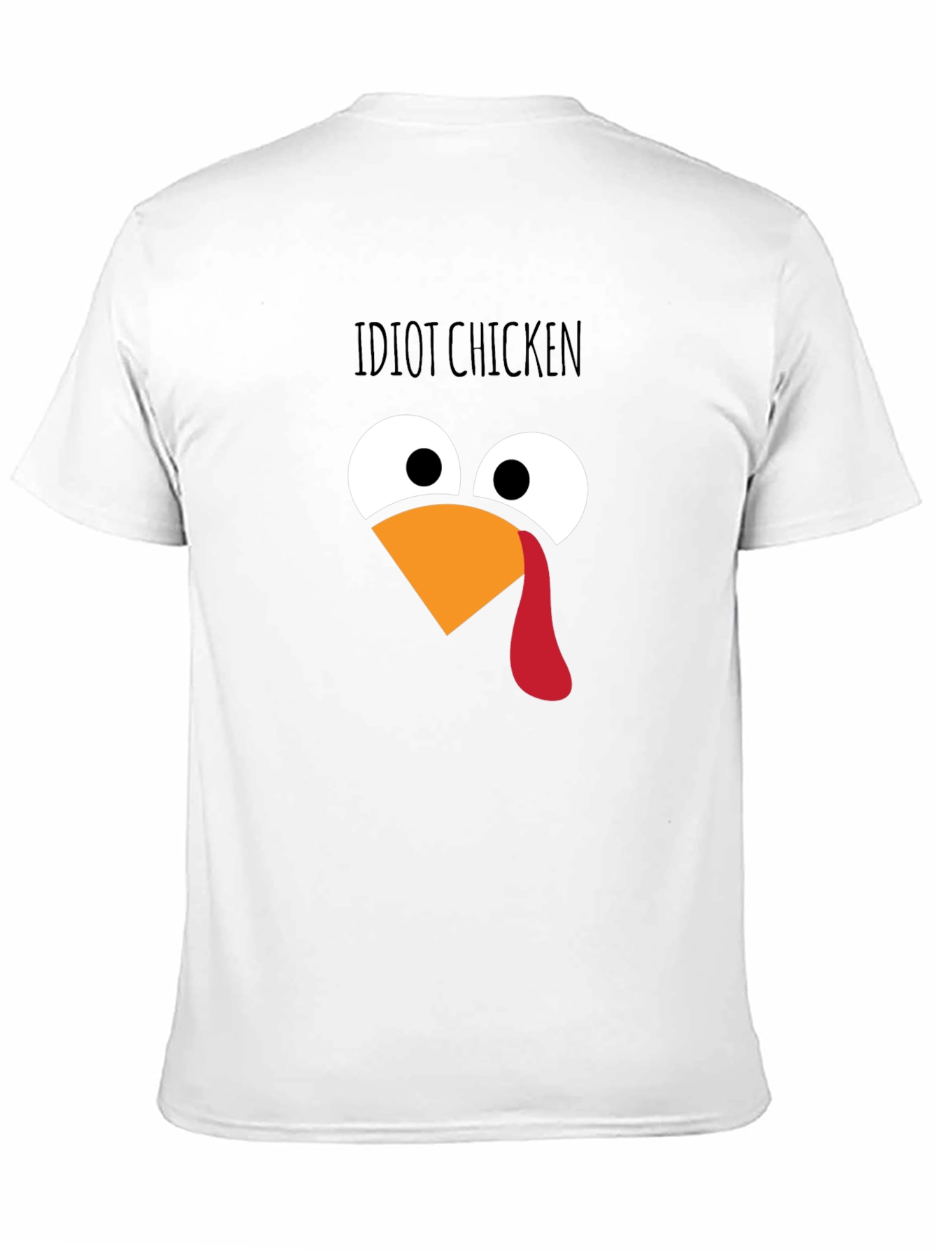 Idiot Chicken Graphic T-Shirt