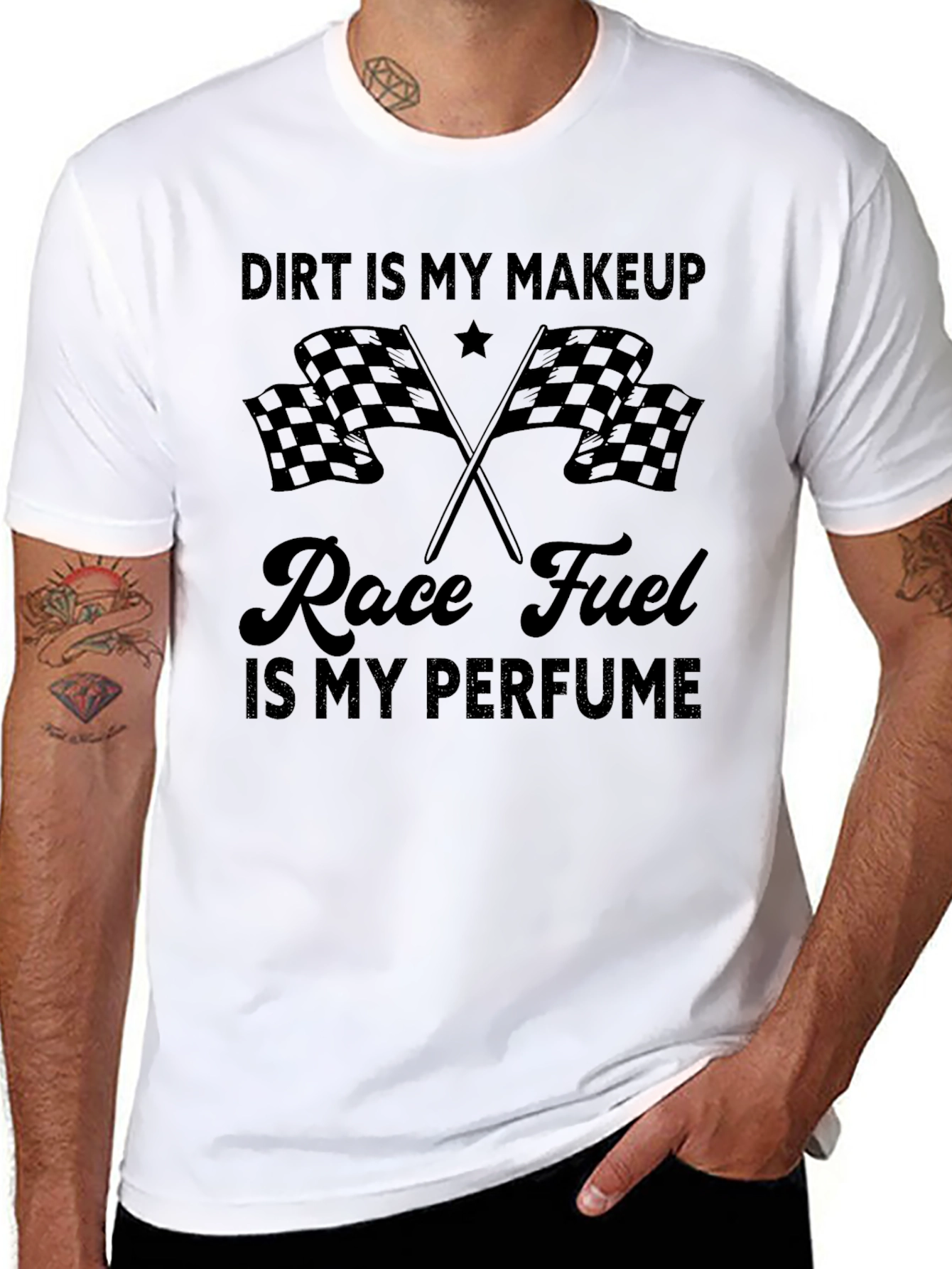 Dirt Is My Makeup Race Fuel T-Shirt
