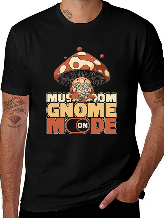 Mushroom Gnome Mode On T-Shirt - Whimsical Graphic Tee