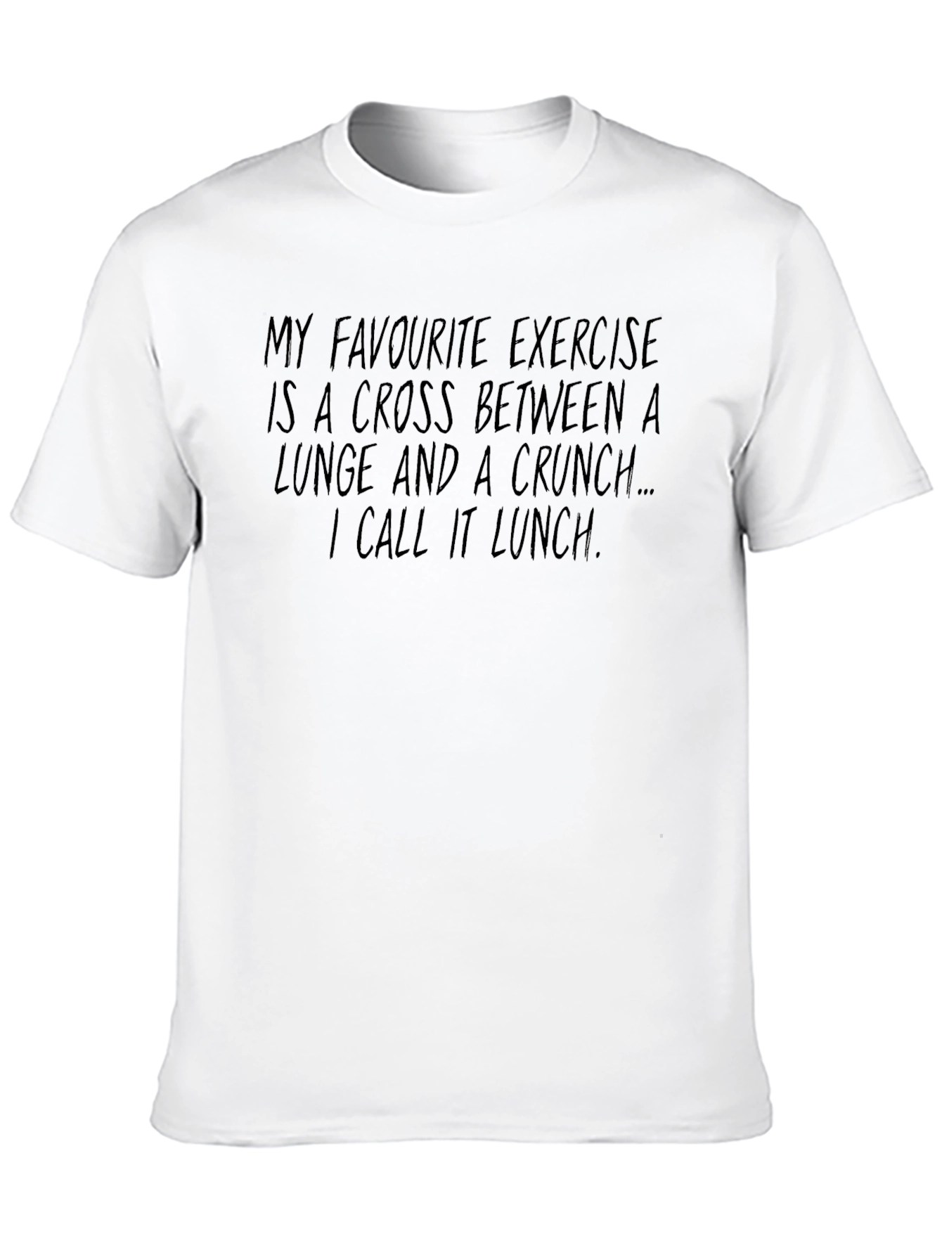 Funny Exercise T-Shirt - Lunge Crunch Lunch Humor