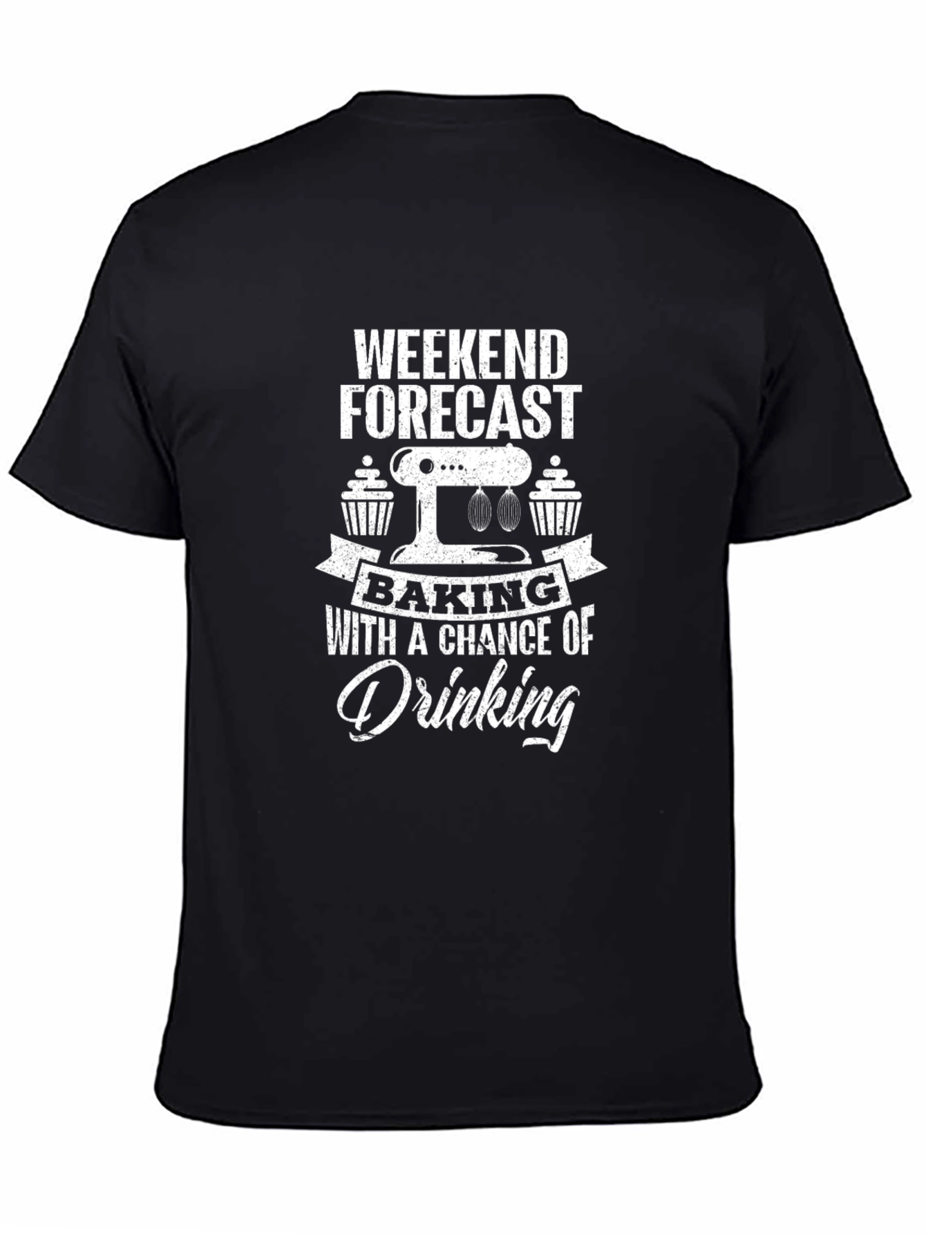 Weekend Baking & Drinking T-Shirt