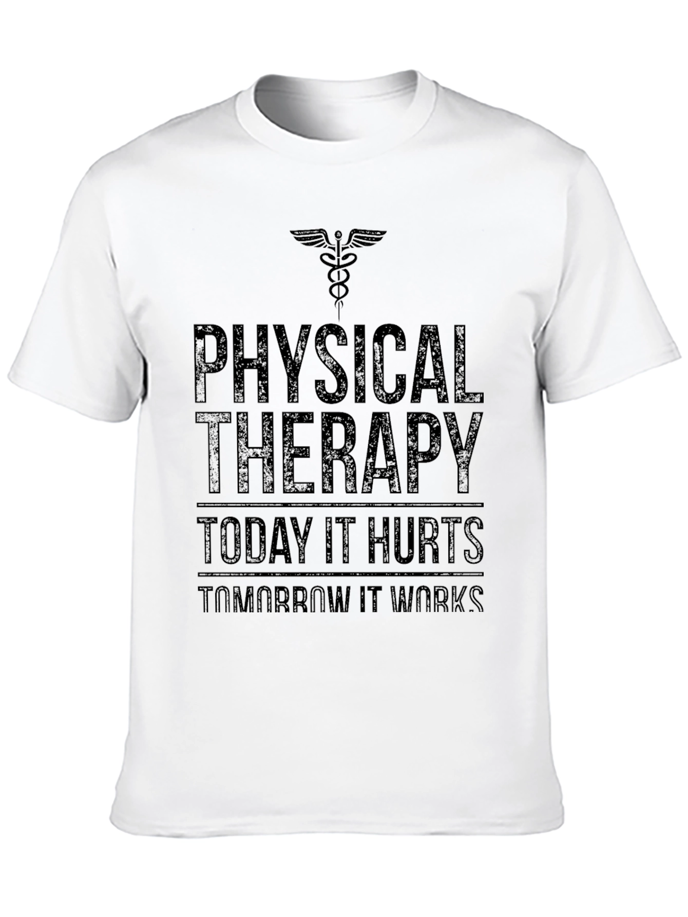 Physical Therapy Graphic T-Shirt - Today It Hurts