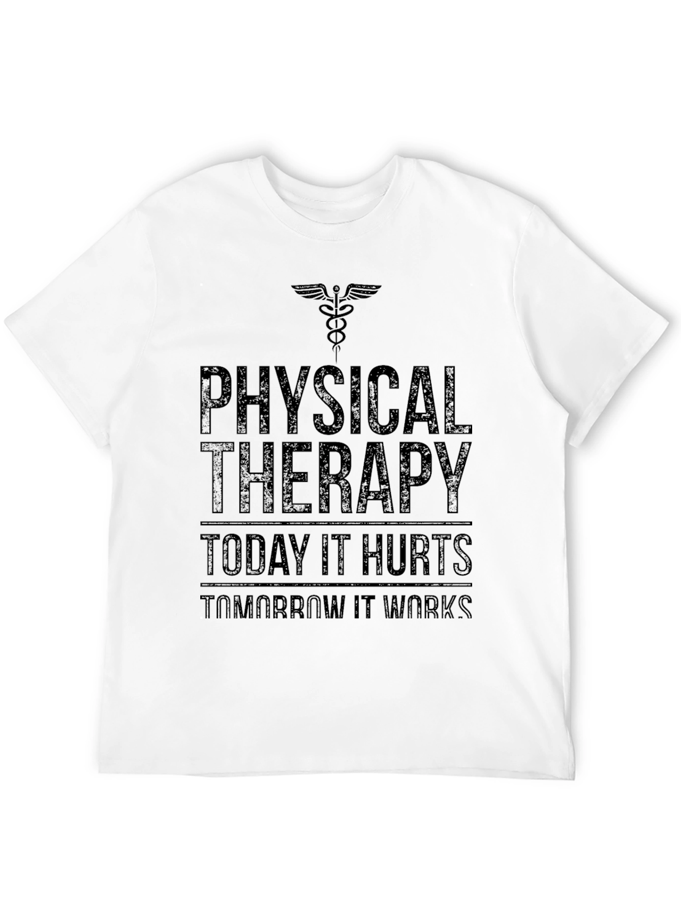 Physical Therapy Graphic T-Shirt - Today It Hurts
