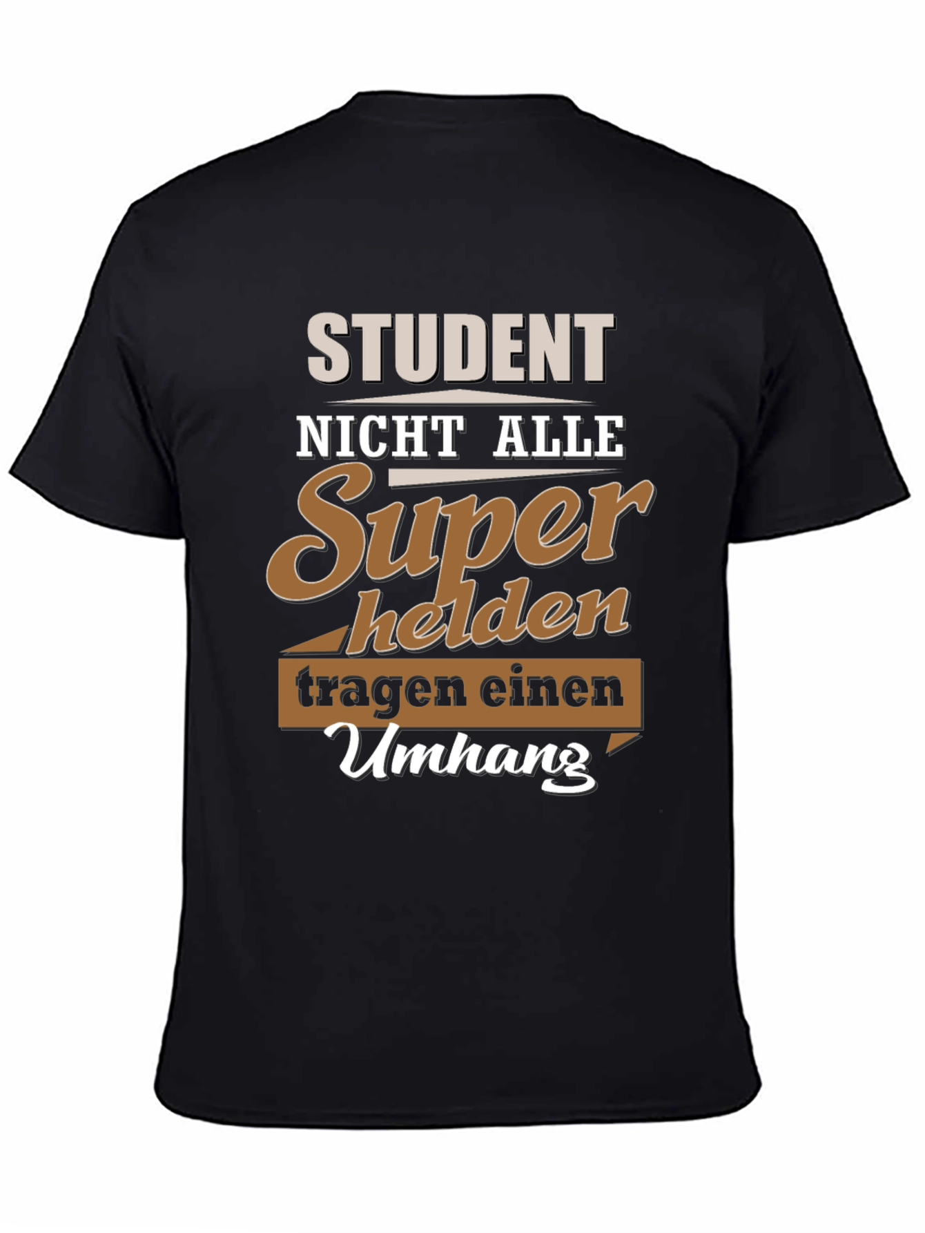 Student Superhero T-Shirt - German Slogan Tee