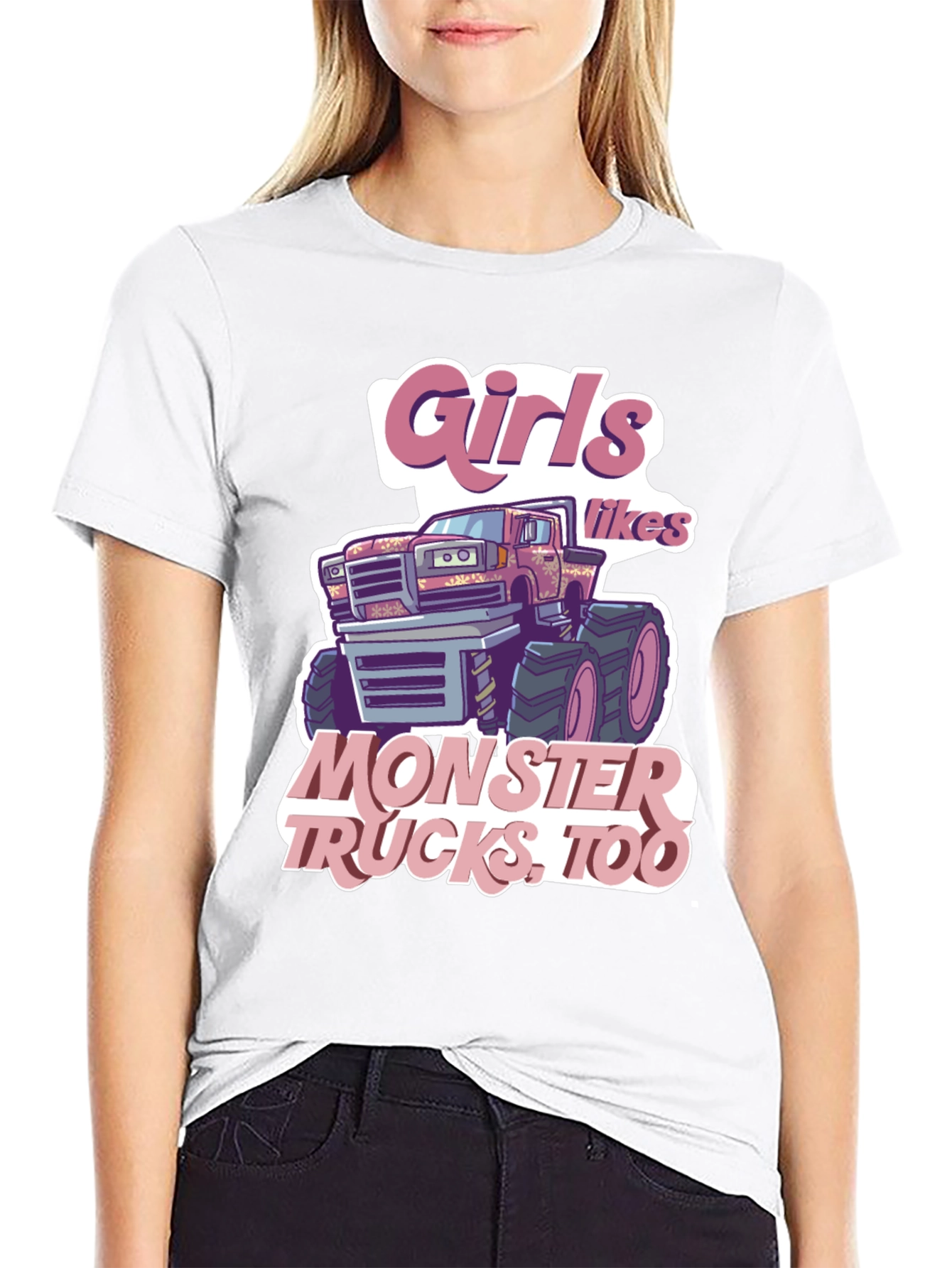 Girls Like Monster Trucks T-Shirt