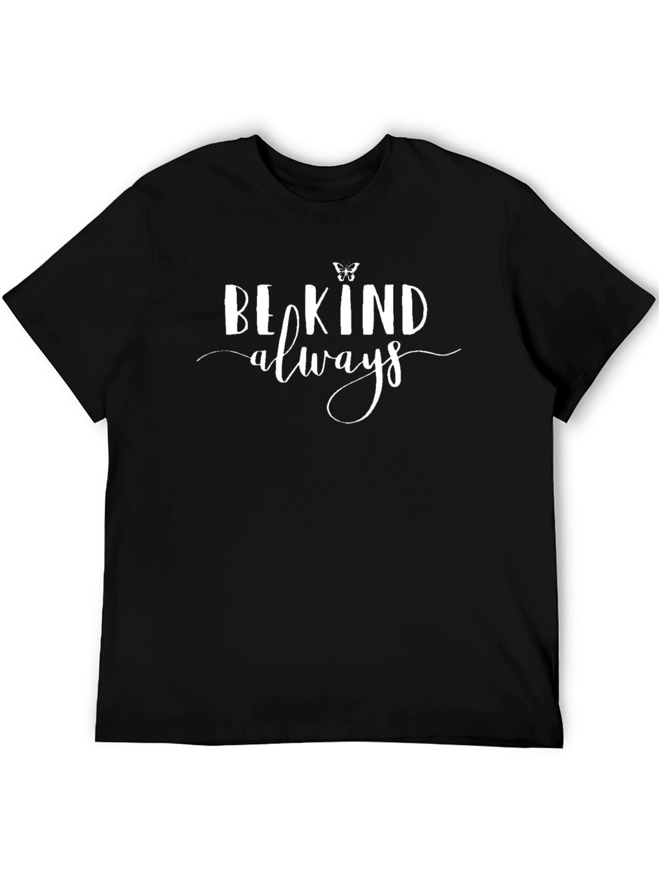 Be Kind Always Black T-Shirt