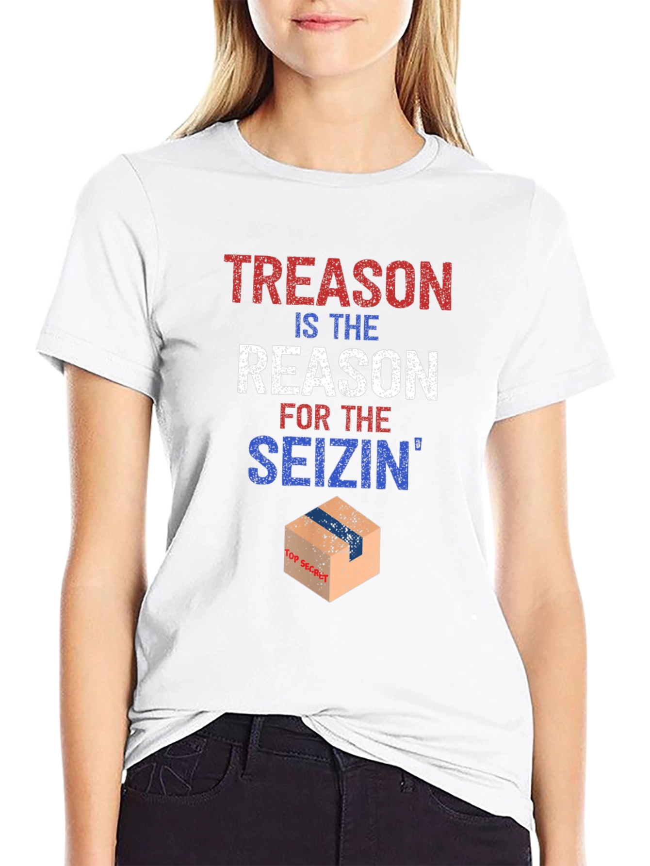 Treason Seizin T-Shirt Political Humor