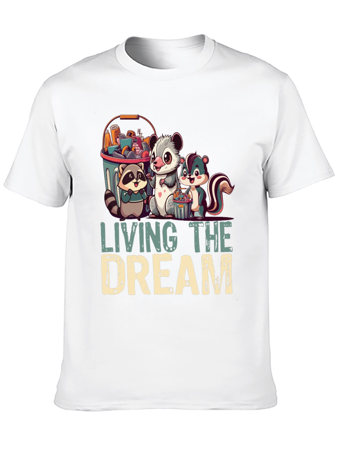 Living the Dream T-Shirt - Raccoon Opossum Skunk