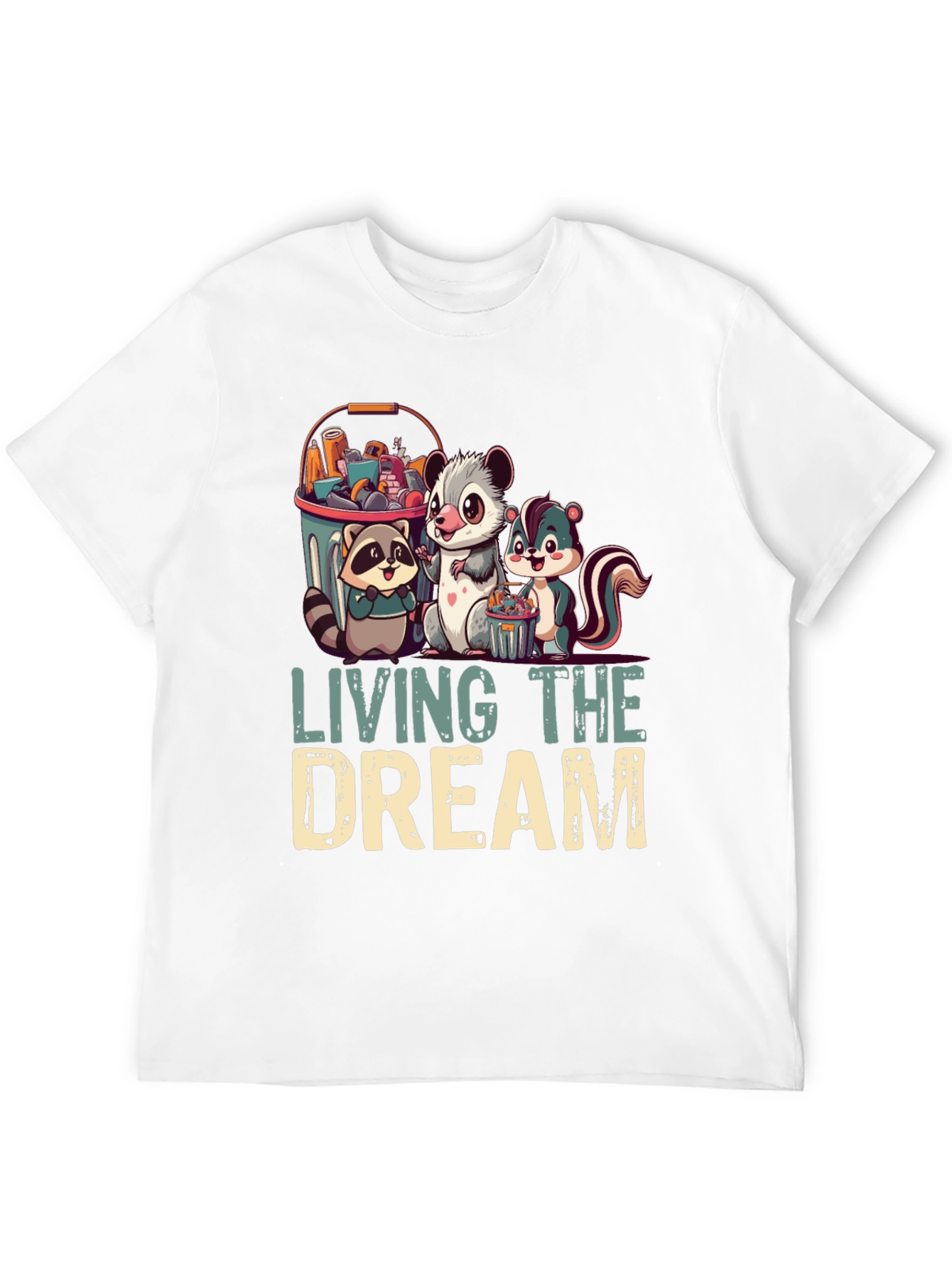 Living the Dream T-Shirt - Raccoon Opossum Skunk