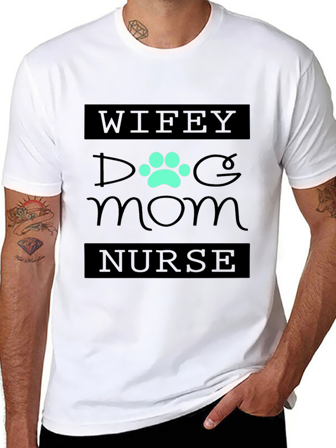 Wifey Dog Mom Nurse Tee