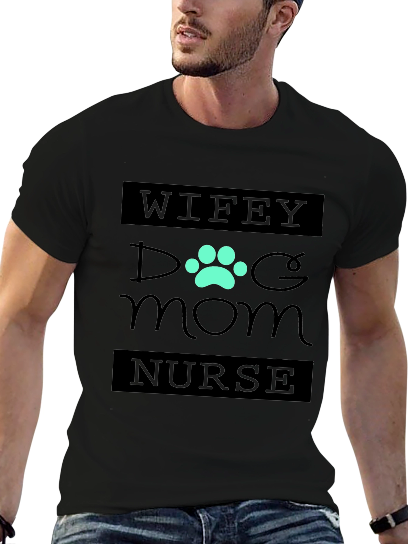 Wifey Dog Mom Nurse Tee