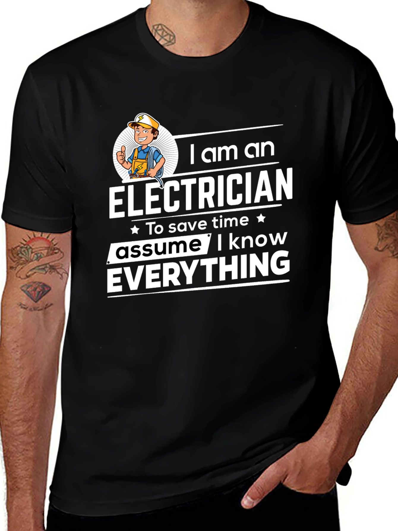 Electrician Funny T-Shirt: I Know Everything