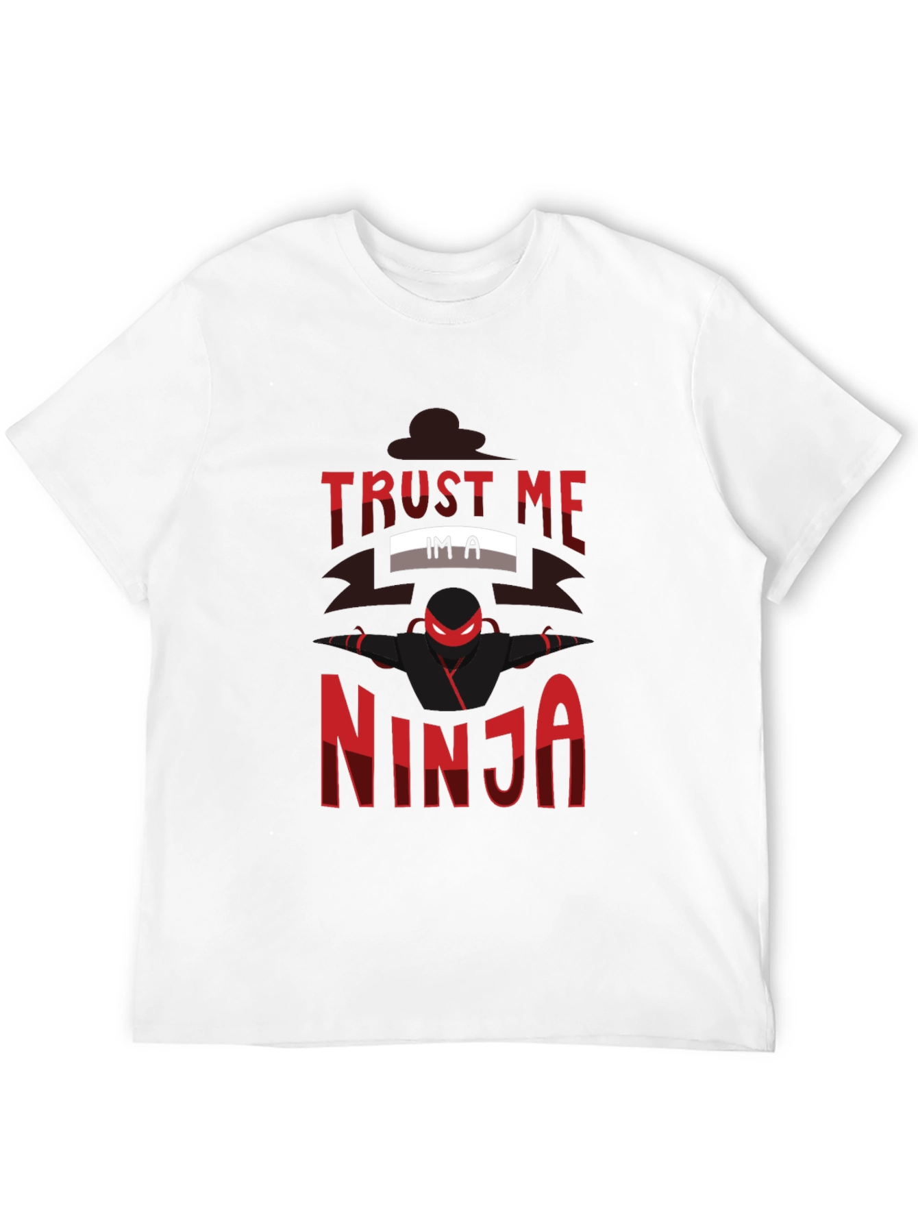 Trust Me Im A Ninja Graphic T-Shirt