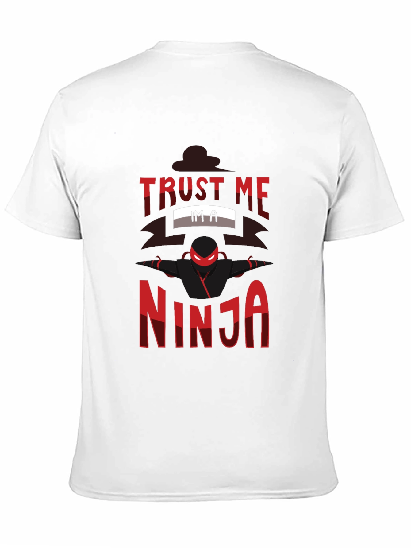 Trust Me Im A Ninja Graphic T-Shirt