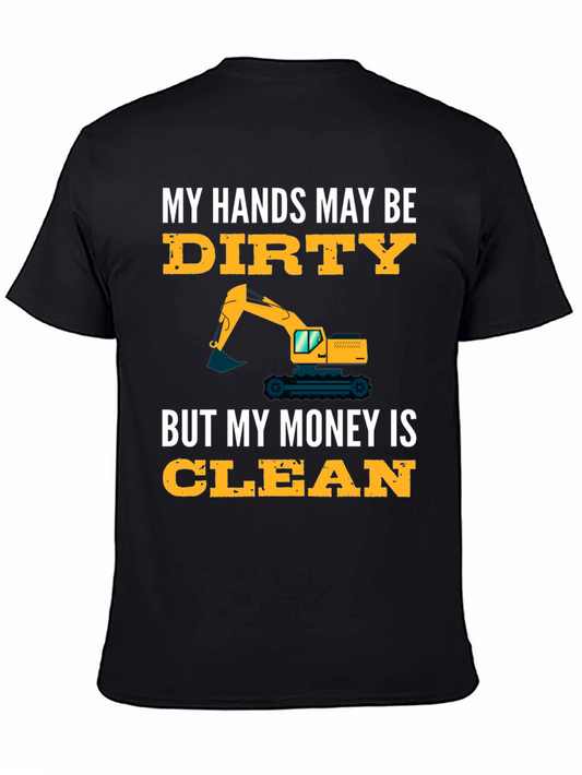 Dirty Hands Clean Money Graphic Tee