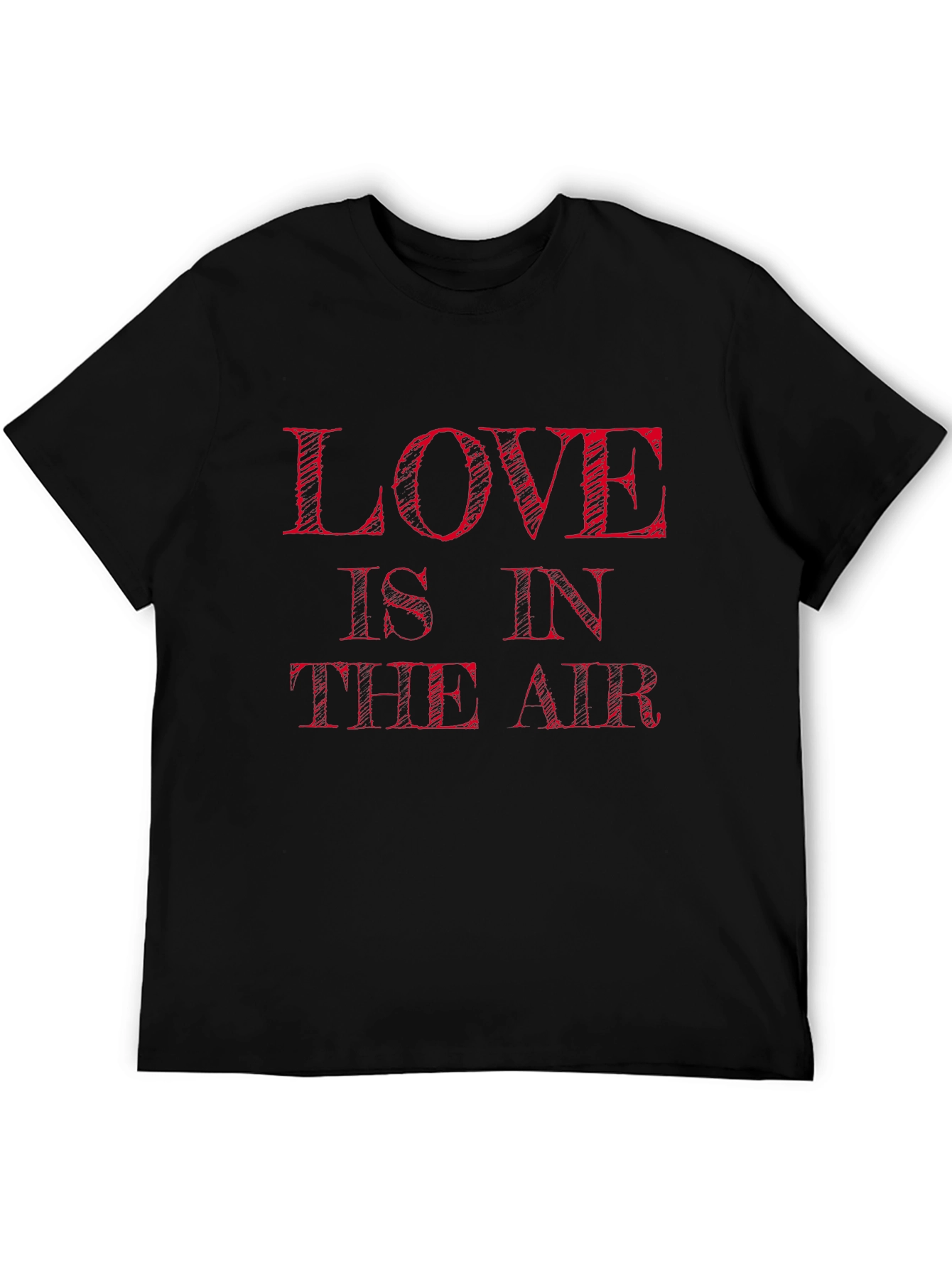 Love is in the Air Black T-Shirt