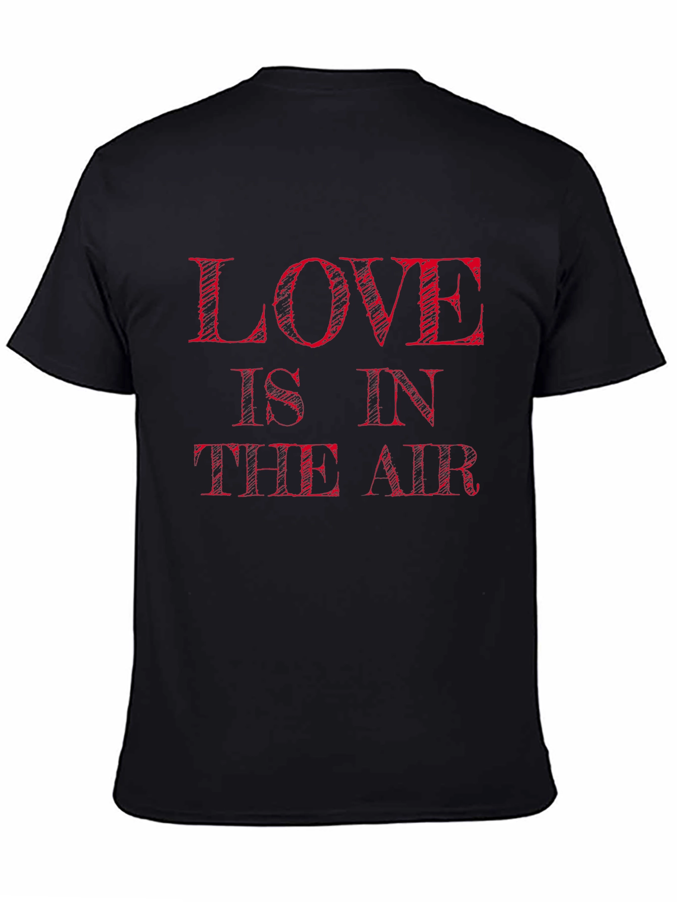 Love is in the Air Black T-Shirt