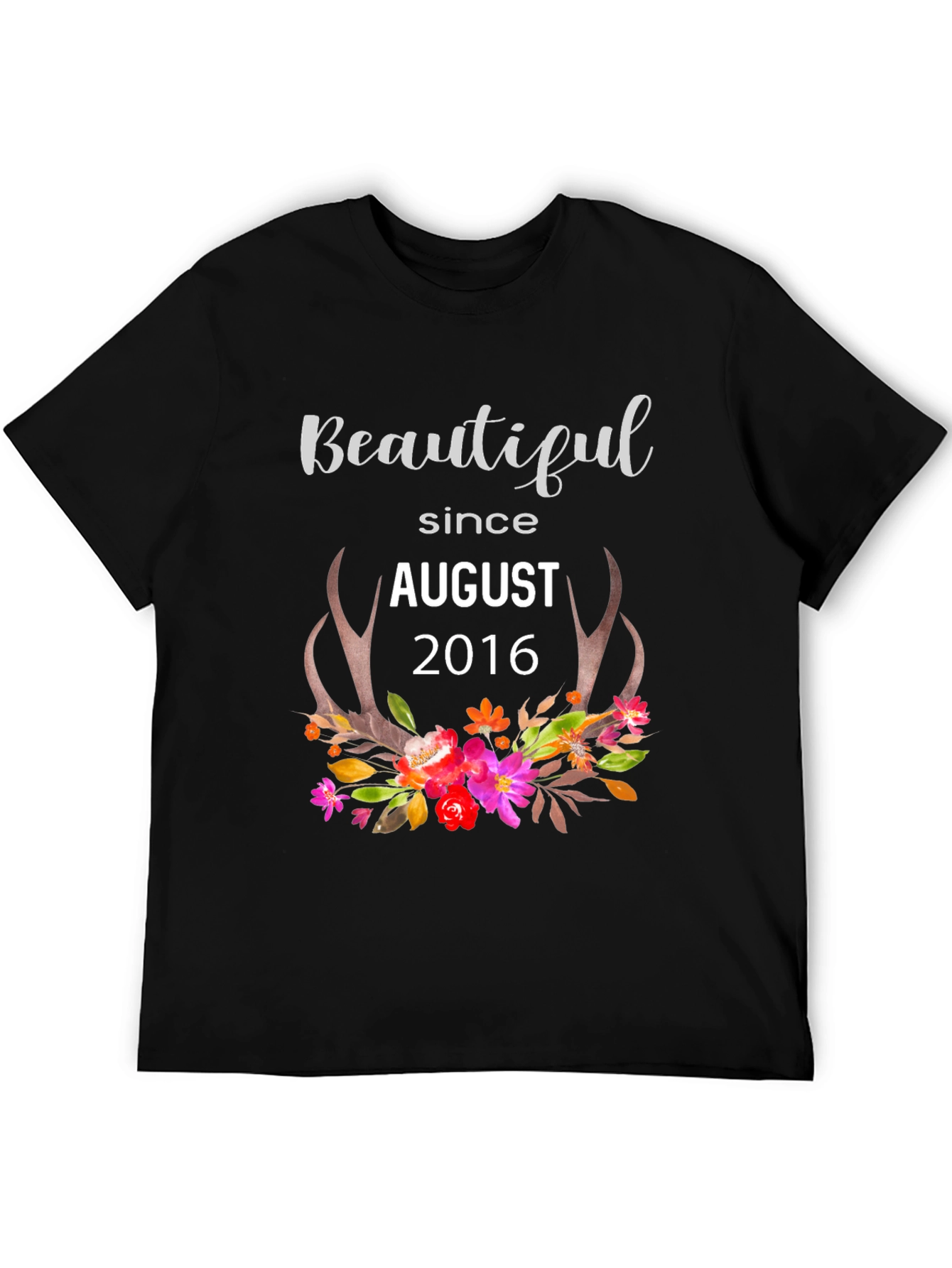 Beautiful Since August 2016 Floral Antler T-Shirt